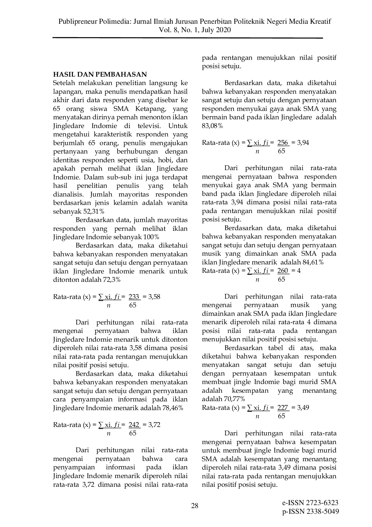 JURIS Tanggapan Khalayak Sasaran Terhadap Iklan Televisi Kontes Membuat Jingle Studi Deskriptif Iklan Televisi Jingledare Indomie Pada Murid SMA Ketapang