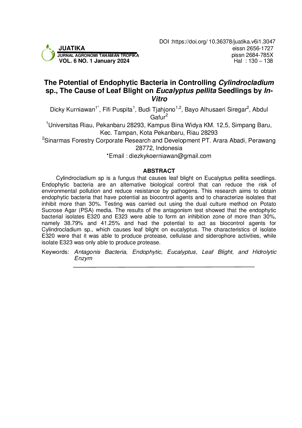 JURIS The Potential of Endophytic Bacteria in Controlling Cylindrocladium sp The Cause of Leaf Blight on Eucalyptus pellita Seedlings by In Vitro