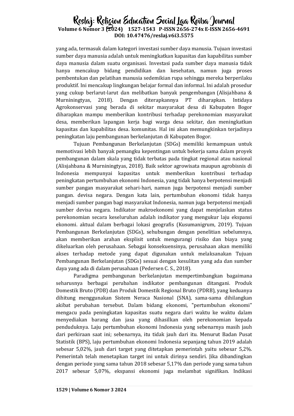 JURIS Analisis Kontribusi PT Intidaya Agrolestari Inagro terhadap Lapangan Pekerjaan Penduduk Sekitar sebagai Mekanisme Pertumbuhan Ekonomi dalam Pencapaian Sustainable Development Goals
