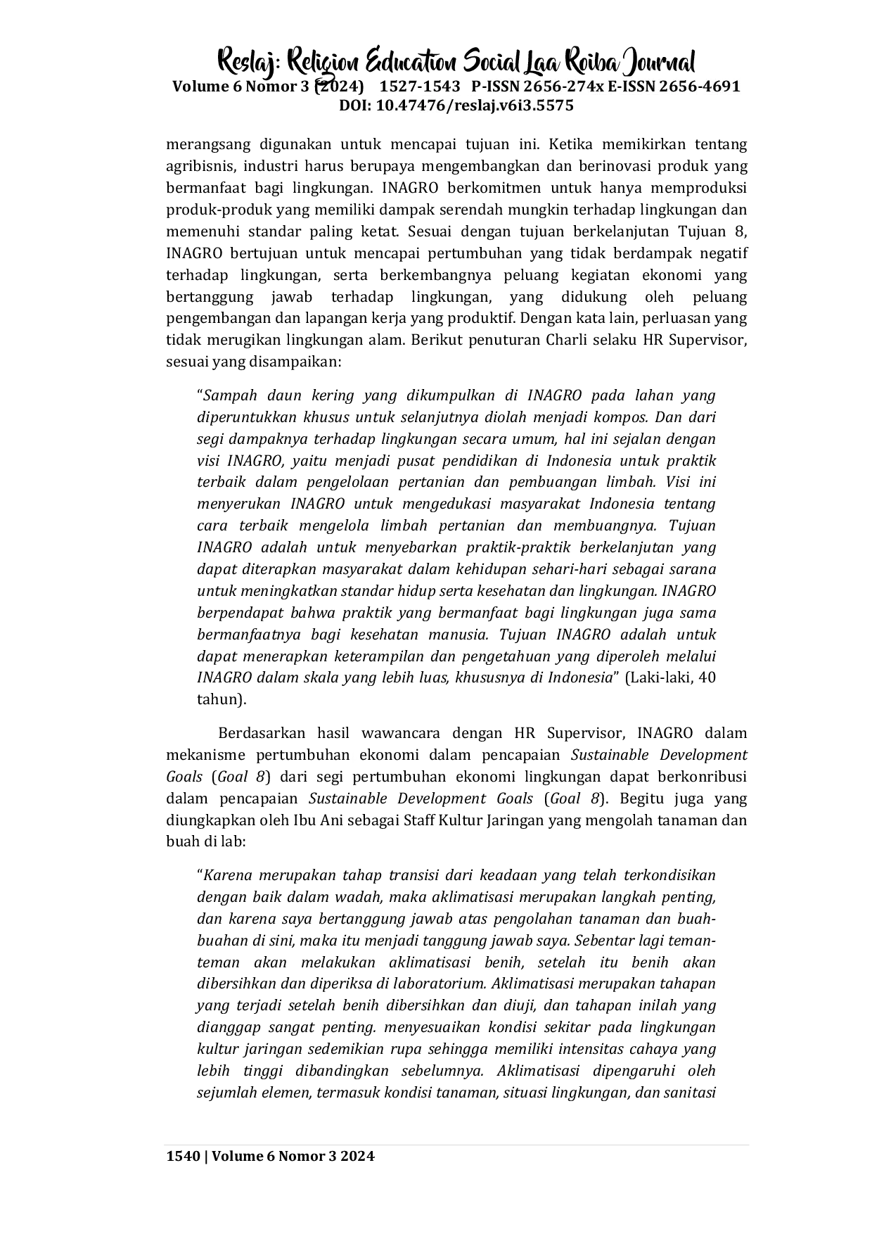 JURIS Analisis Kontribusi PT Intidaya Agrolestari Inagro terhadap Lapangan Pekerjaan Penduduk Sekitar sebagai Mekanisme Pertumbuhan Ekonomi dalam Pencapaian Sustainable Development Goals