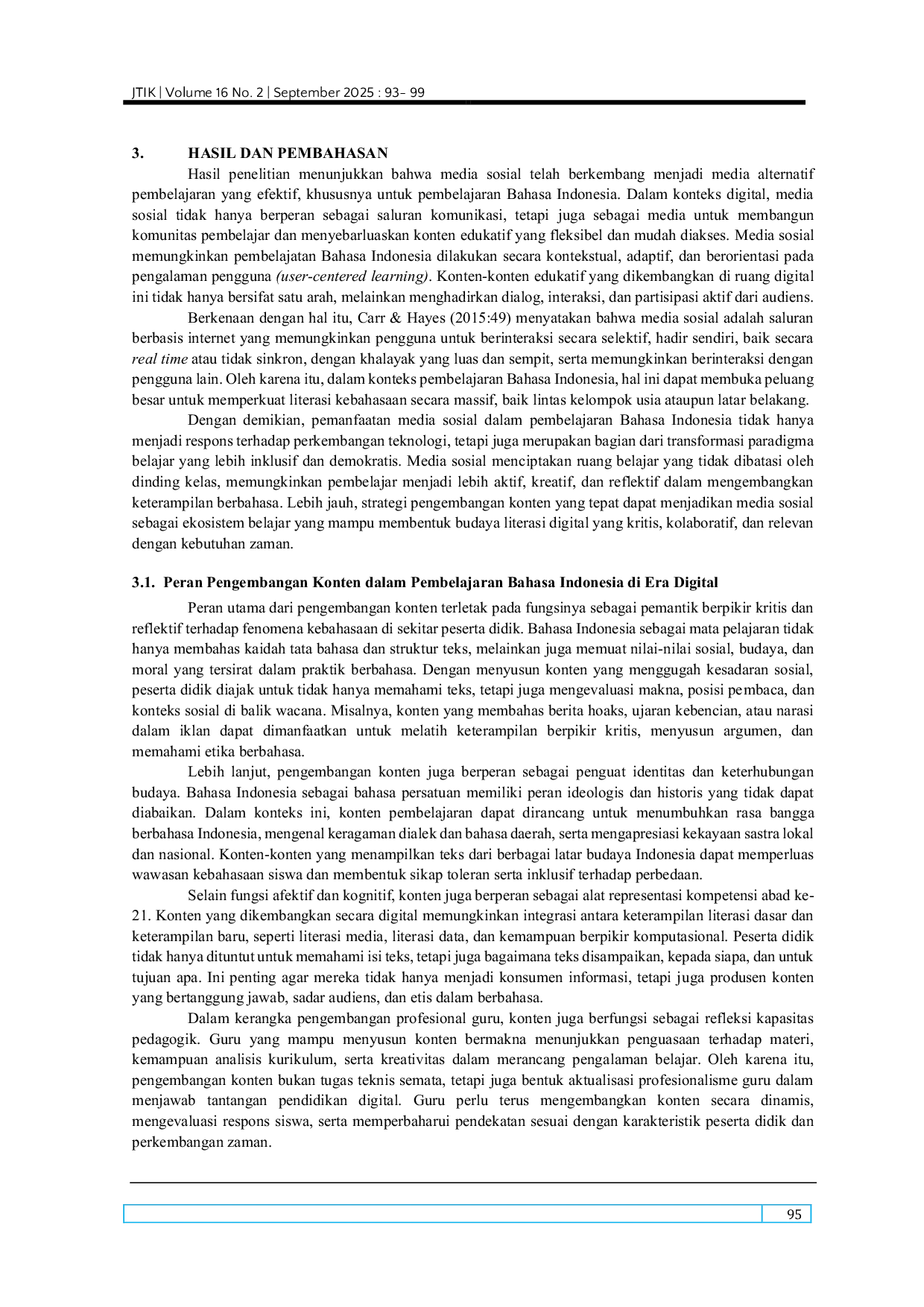 JURIS Pengembangan Konten Pembelajaran Bahasa Indonesia di Media Sosial Strategi dan Implementasi Digital