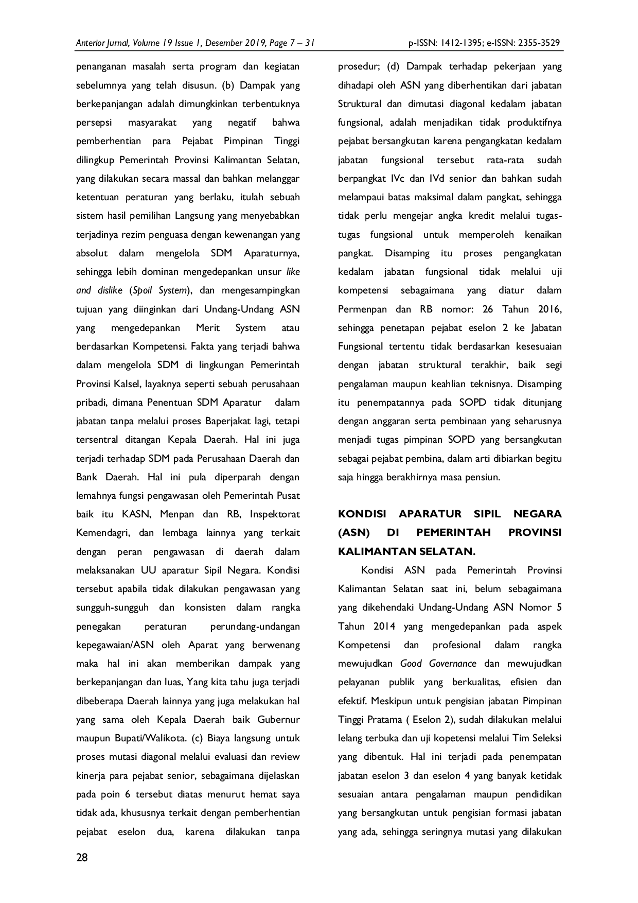 JURIS Dampak Pemilihan Kepala Daerah Langsung dalam Pembinaan Aparatur Sipil Negara Studi Kasus pada Pemerintah Provinsi Kalimantan Selatan