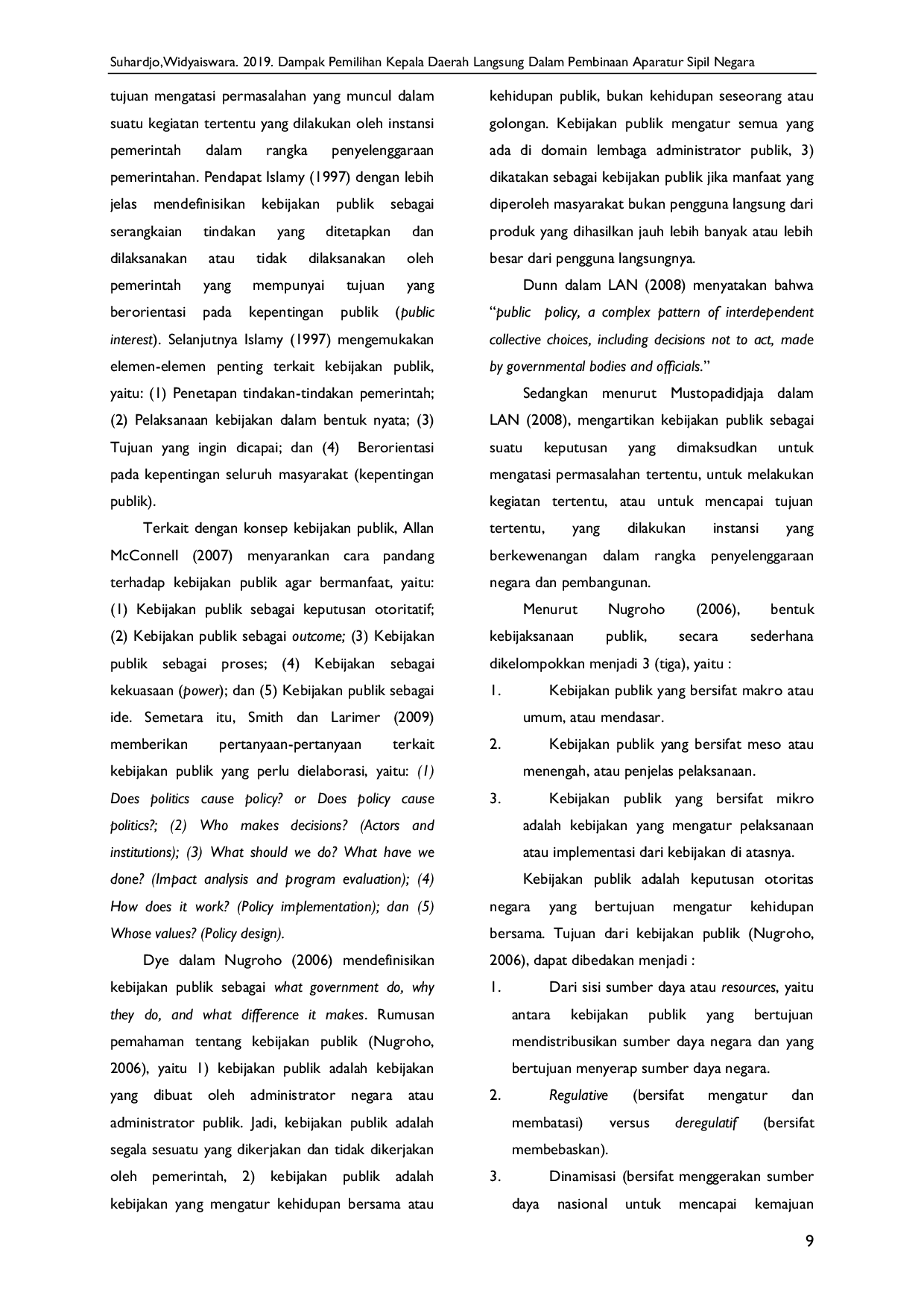 JURIS Dampak Pemilihan Kepala Daerah Langsung dalam Pembinaan Aparatur Sipil Negara Studi Kasus pada Pemerintah Provinsi Kalimantan Selatan