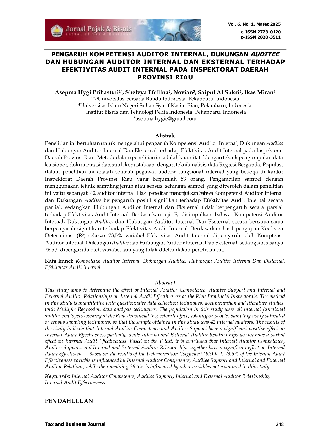 JURIS Pengaruh Kompetensi Auditor Internal Dukungan Auditee Dan Hubungan Auditor Internal Dan Eksternal Terhadap Efektivitas Audit Internal Pada Inspektorat Daerah Provinsi Riau