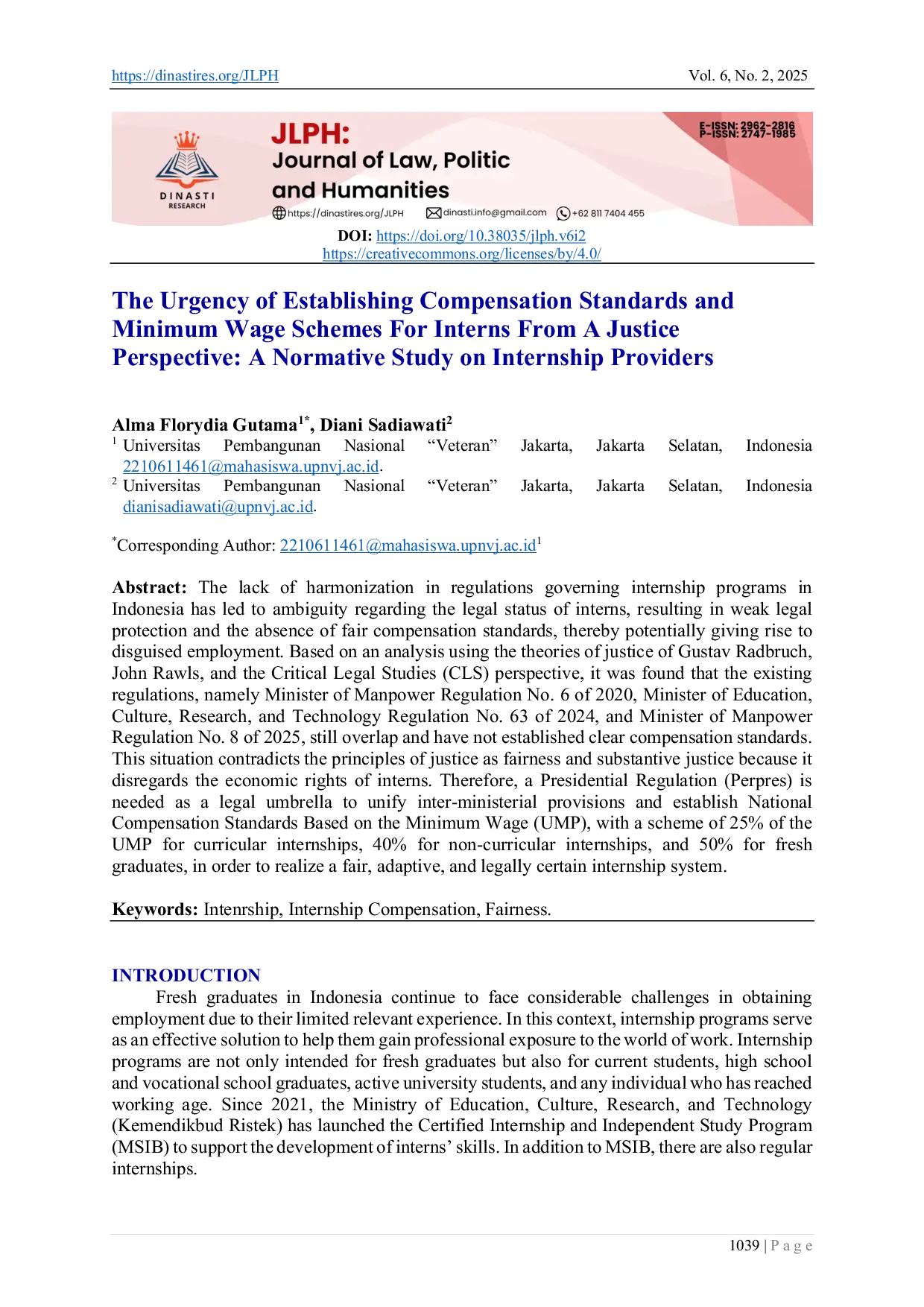 JURIS The Urgency of Establishing Compensation Standards and Minimum Wage Schemes for Interns from a Justice Perspective A Normative Study on Internship Providers
