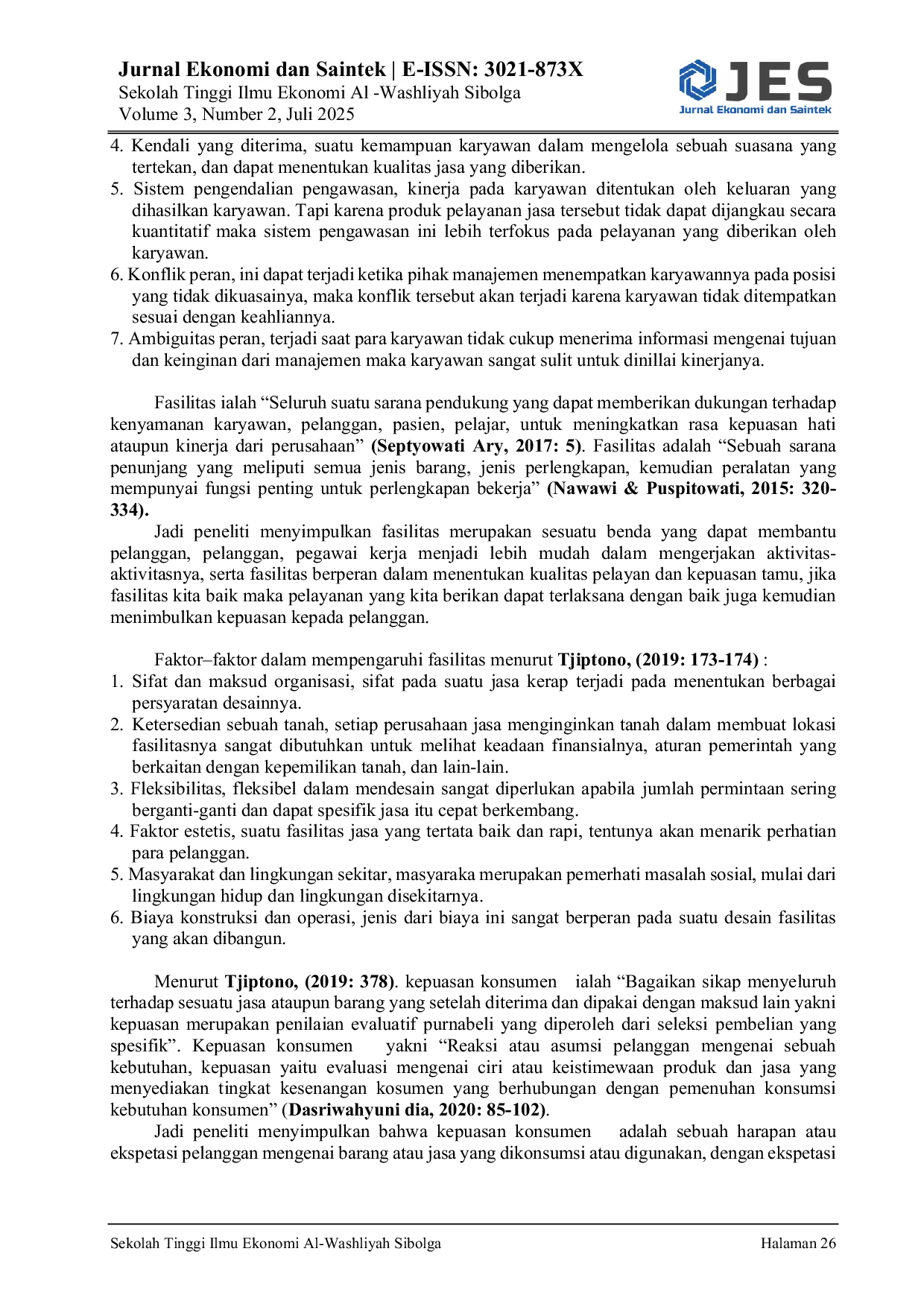 JURIS Pengaruh Kualitas Pelayanan Dan Kelengkapan Fasilitas Terhadap Kepuasan Konsumen Pada Hotel Marison Pandan Kabupaten Tapanuli Tengah