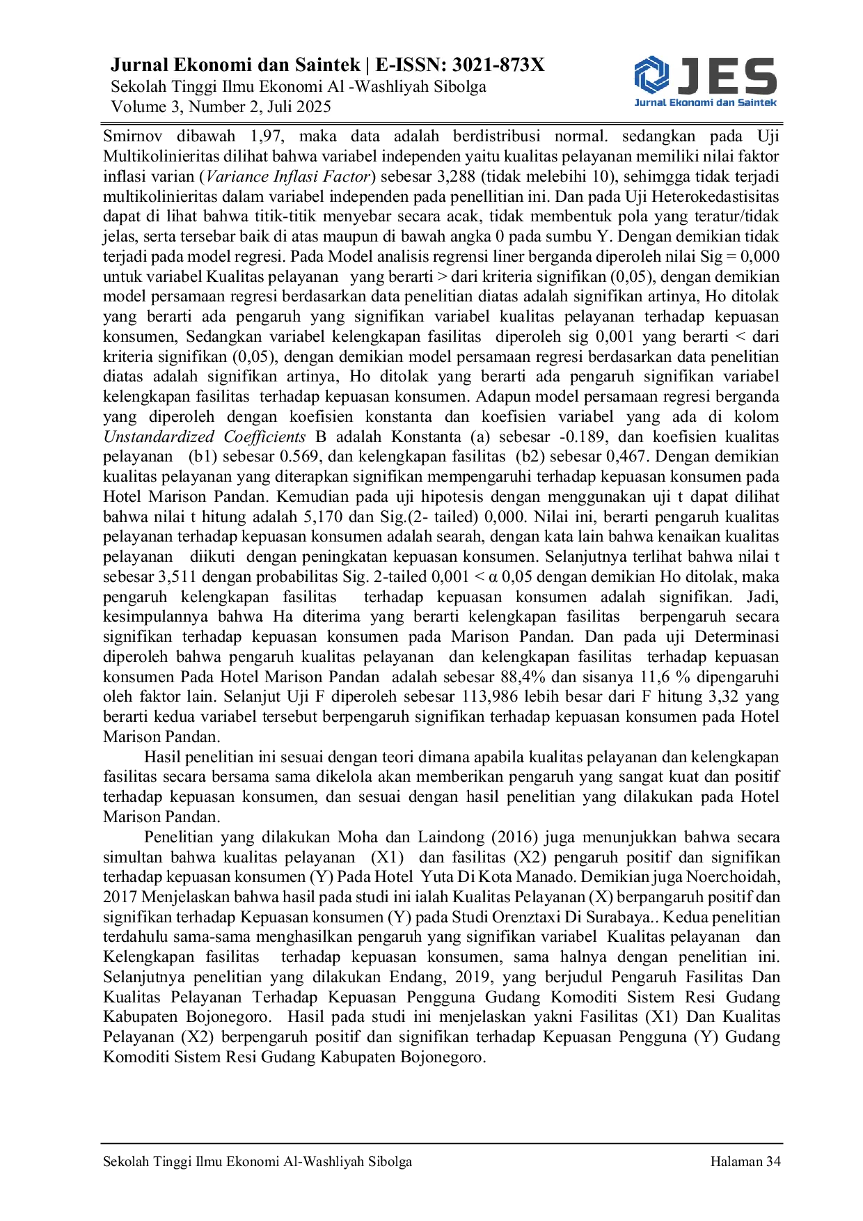 JURIS Pengaruh Kualitas Pelayanan Dan Kelengkapan Fasilitas Terhadap Kepuasan Konsumen Pada Hotel Marison Pandan Kabupaten Tapanuli Tengah