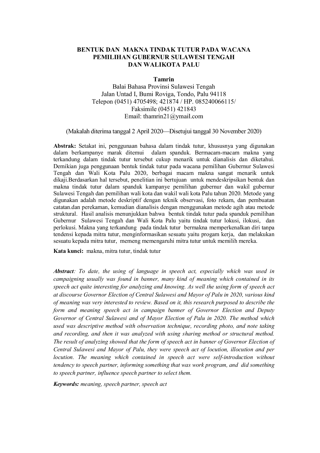 JURIS Bentuk Dan Makna Tindak Tutur Pada Wacana Pemilihan Gubernur Sulawesi Tengah Dan Walikota Palu