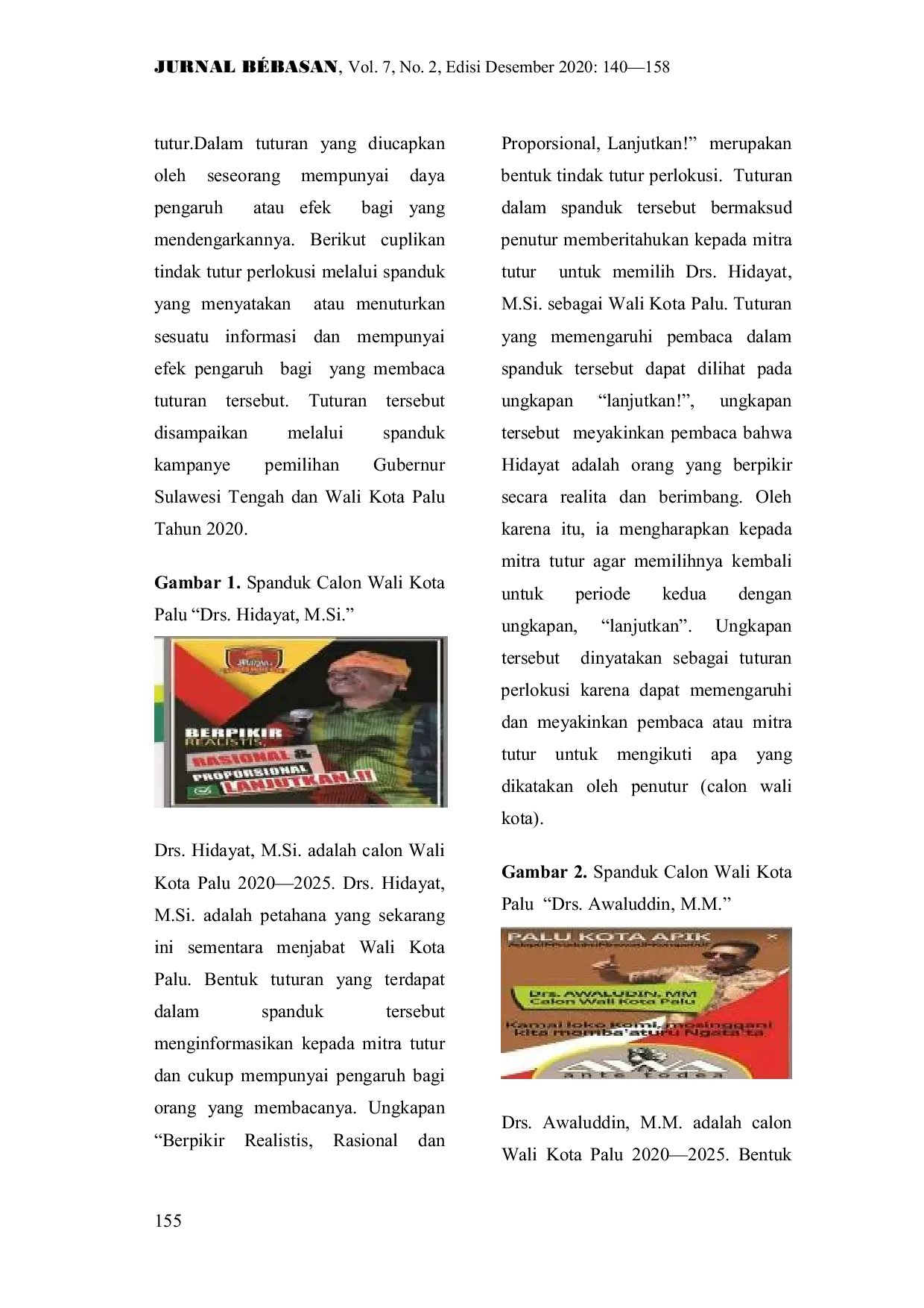 JURIS Bentuk Dan Makna Tindak Tutur Pada Wacana Pemilihan Gubernur Sulawesi Tengah Dan Walikota Palu