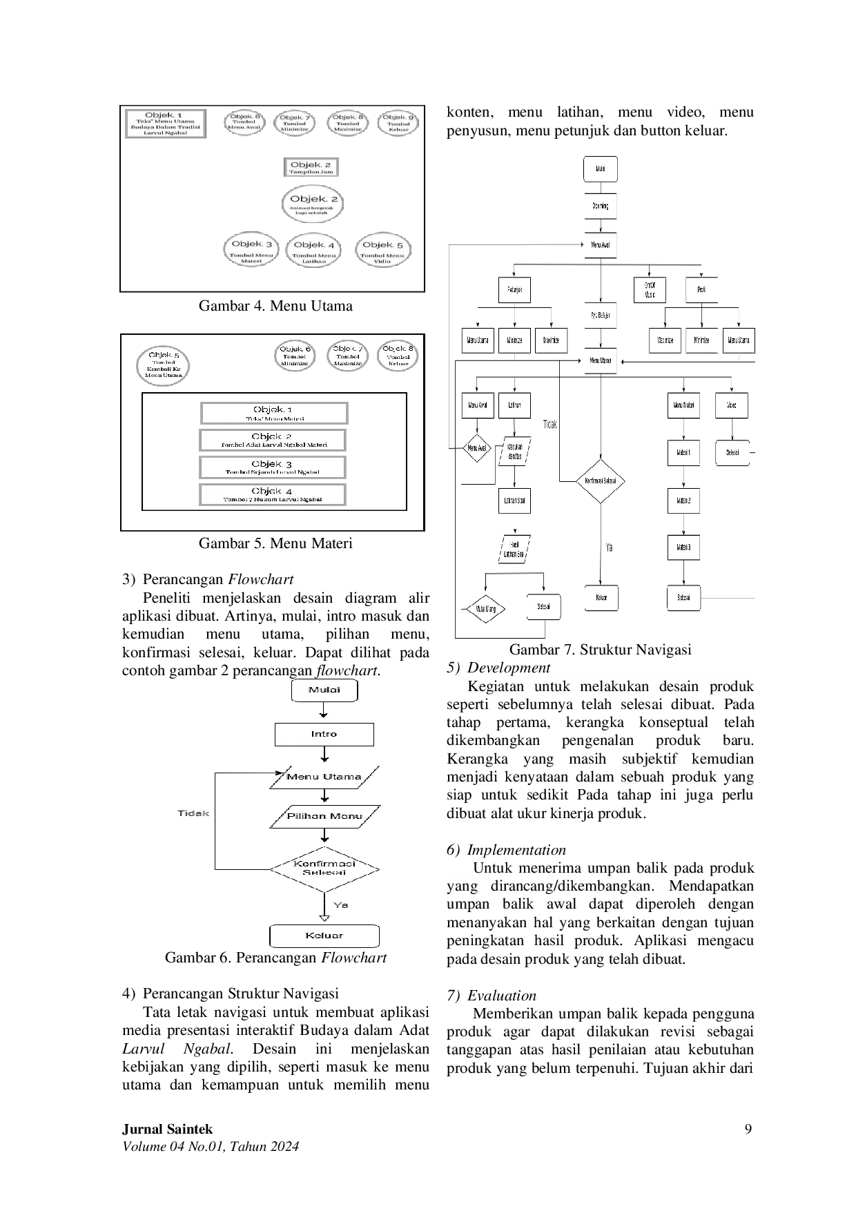 JURIS Pengembangan Media Interaktif Pengantar Budaya Dalam Tradisi Larvul Ngabal Kabupaten Maluku Tenggara