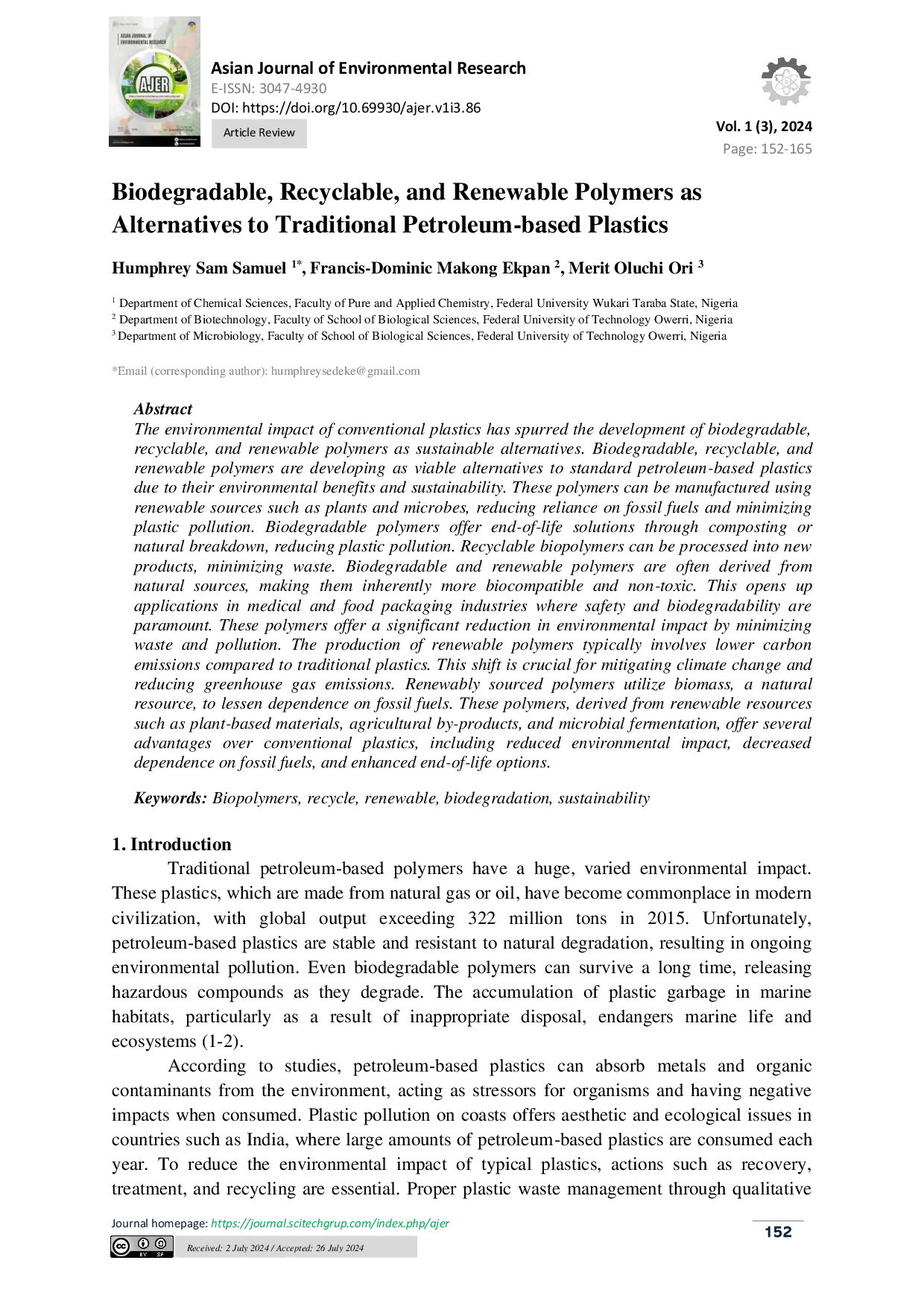 JURIS Biodegradable Recyclable and Renewable Polymers as Alternatives to Traditional Petroleum based Plastics