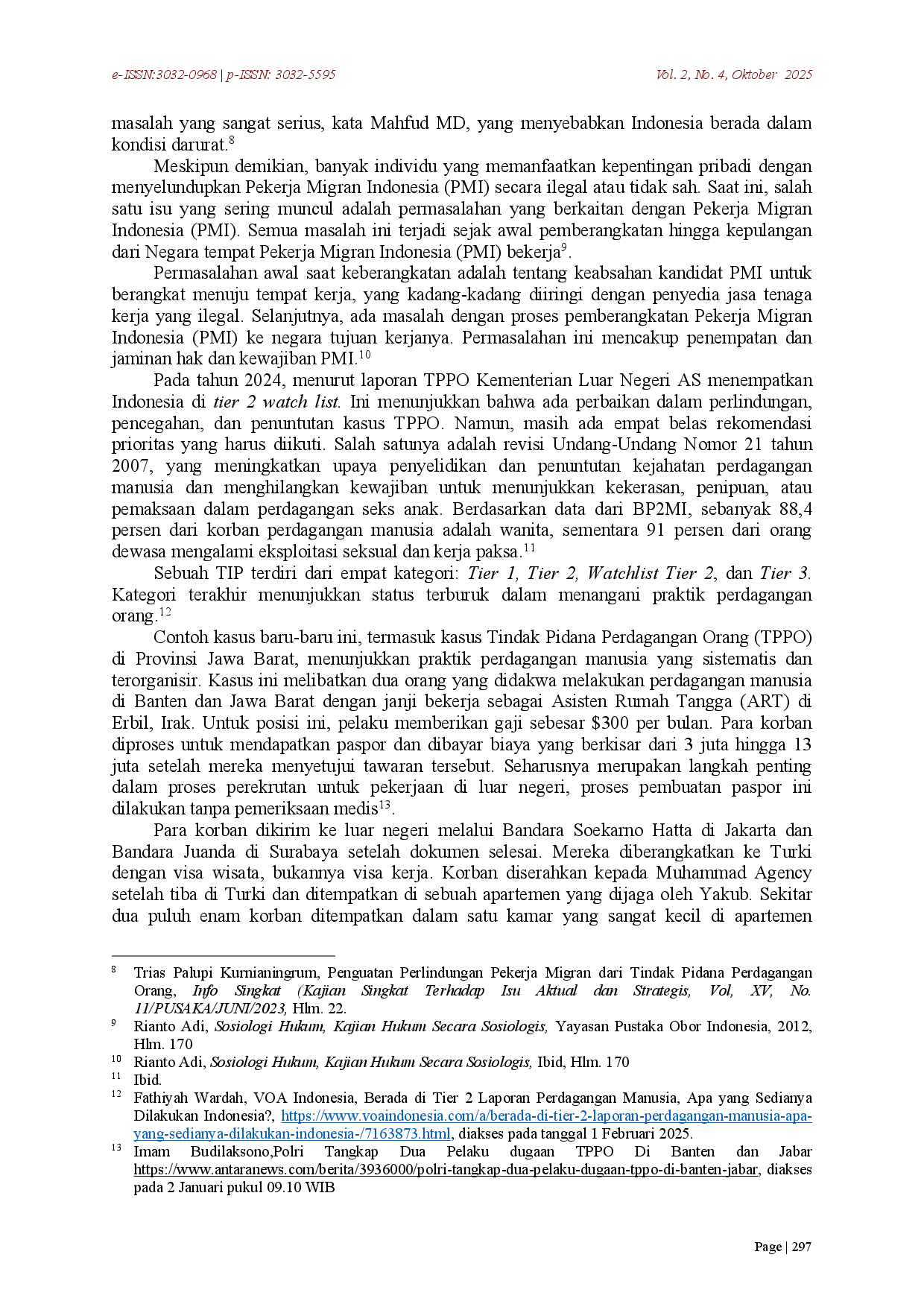 juris Perlindungan Hukum Terhadap Pekerja Migran Indonesia Yang Menjadi Korban Tindak Pidana Perdagangan Orang Berdasarkan Prinsip Tanggung Jawab Negara