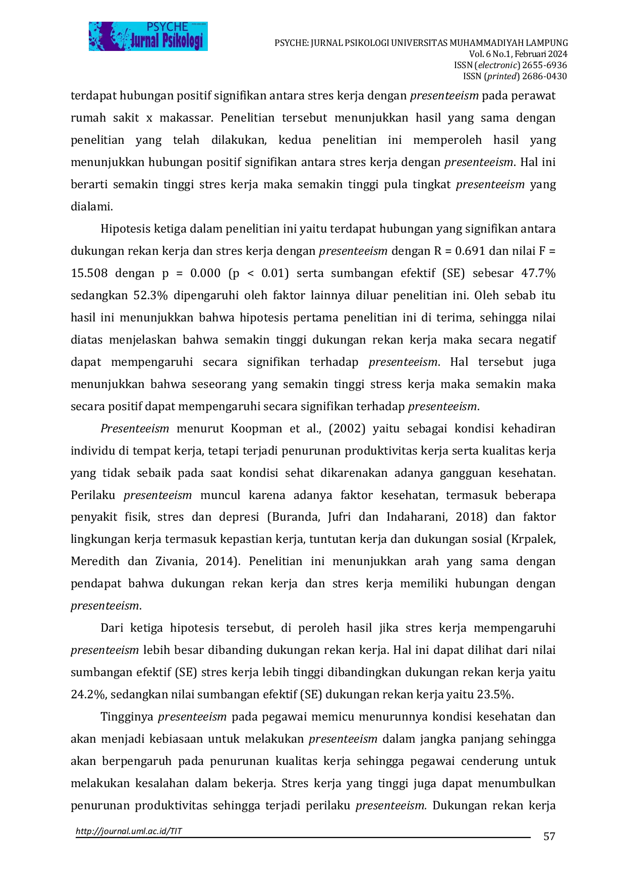 JURIS Hubungan Antara Dukungan Rekan Kerja dan Stres Kerja dengan Presenteeism