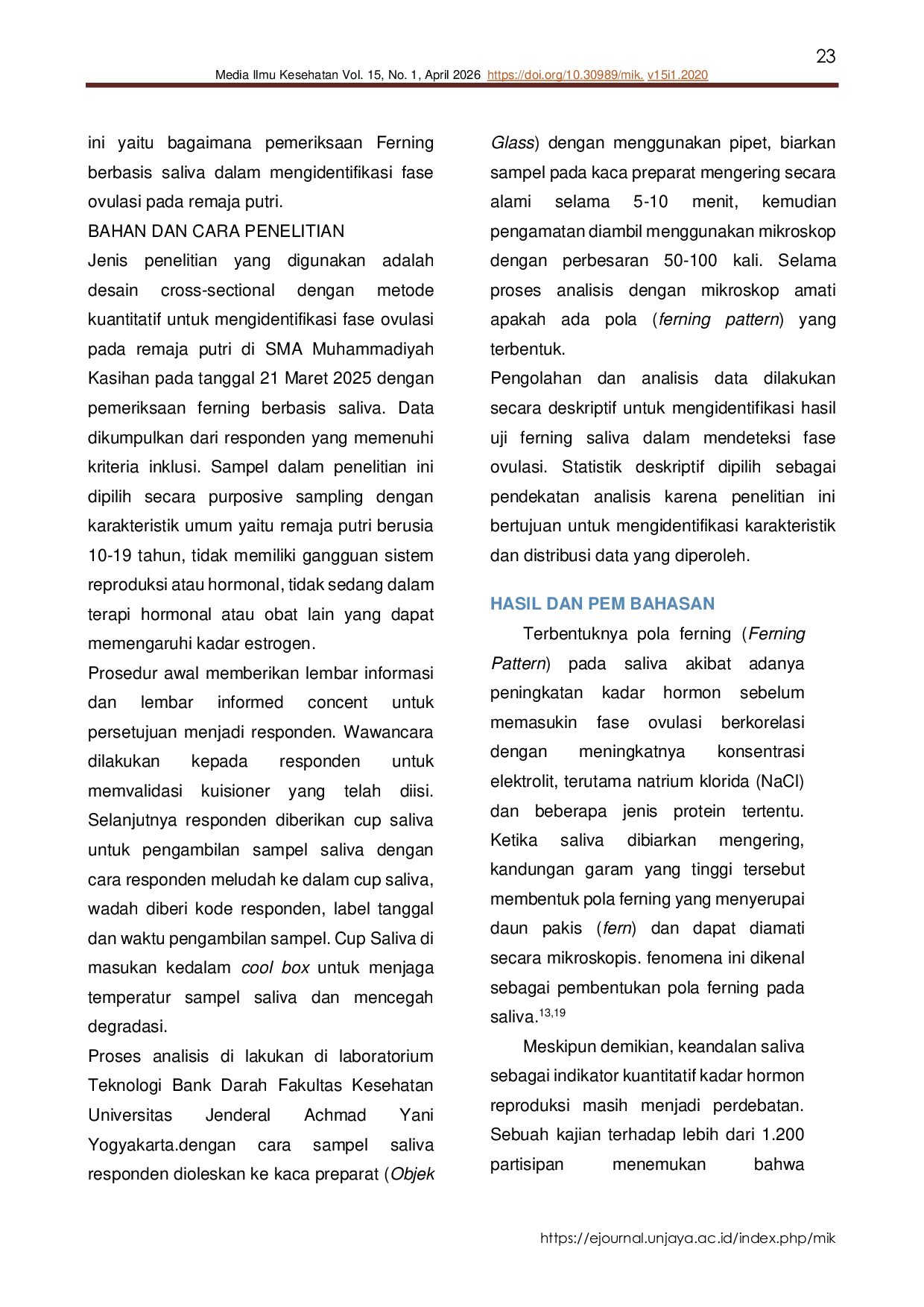 JURIS Identification of the ovulation phase in female adolescent through saliva based ferning test