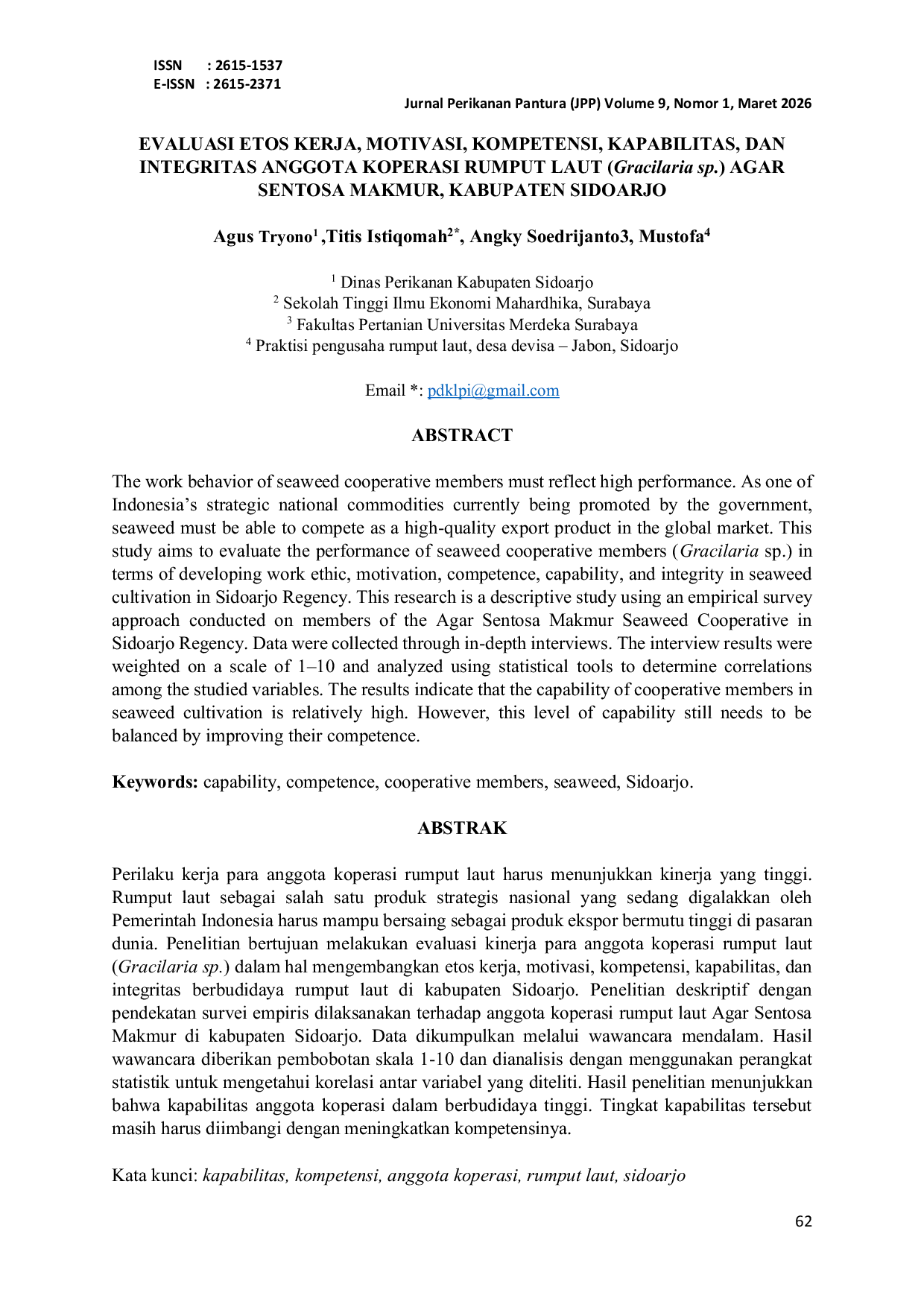 JURIS EVALUASI ETOS KERJA MOTIVASI KOMPETENSI KAPABILITAS DAN INTEGRITAS ANGGOTA KOPERASI RUMPUT LAUT Gracilaria sp AGAR SENTOSA MAKMUR KABUPATEN SIDOARJO