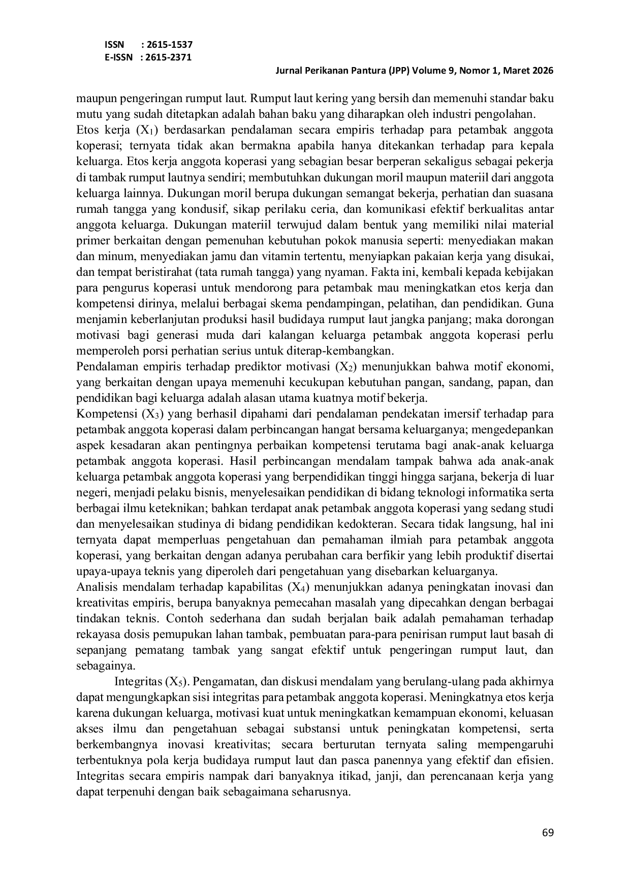 JURIS EVALUASI ETOS KERJA MOTIVASI KOMPETENSI KAPABILITAS DAN INTEGRITAS ANGGOTA KOPERASI RUMPUT LAUT Gracilaria sp AGAR SENTOSA MAKMUR KABUPATEN SIDOARJO