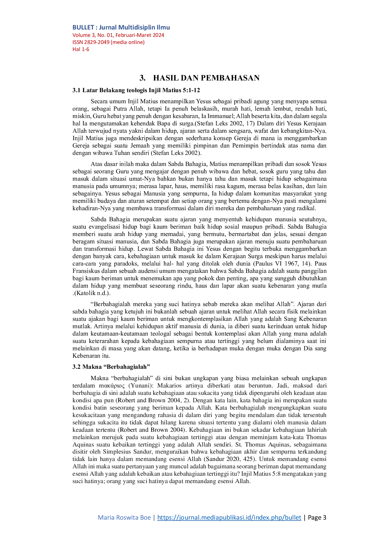 JURIS Berbahagialah Mereka yang Suci Hati Karena Mereka Akan Melihat Allah Sebuah Tinjauan Teologis Perspektif Injil Matius 5 8