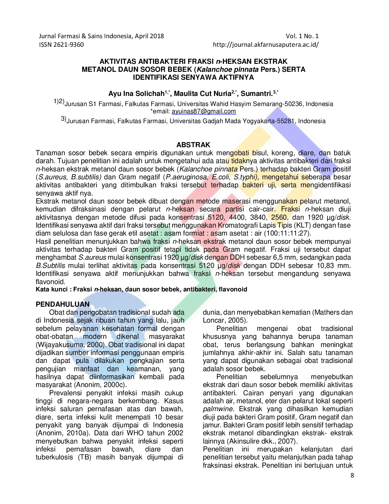 JURIS AKTIVITAS ANTIBAKTERI FRAKSI n HEKSAN EKSTRAK METANOL DAUN SOSOR BEBEK Kalanchoe pinnata Pers SERTA IDENTIFIKASI SENYAWA AKTIFNYA