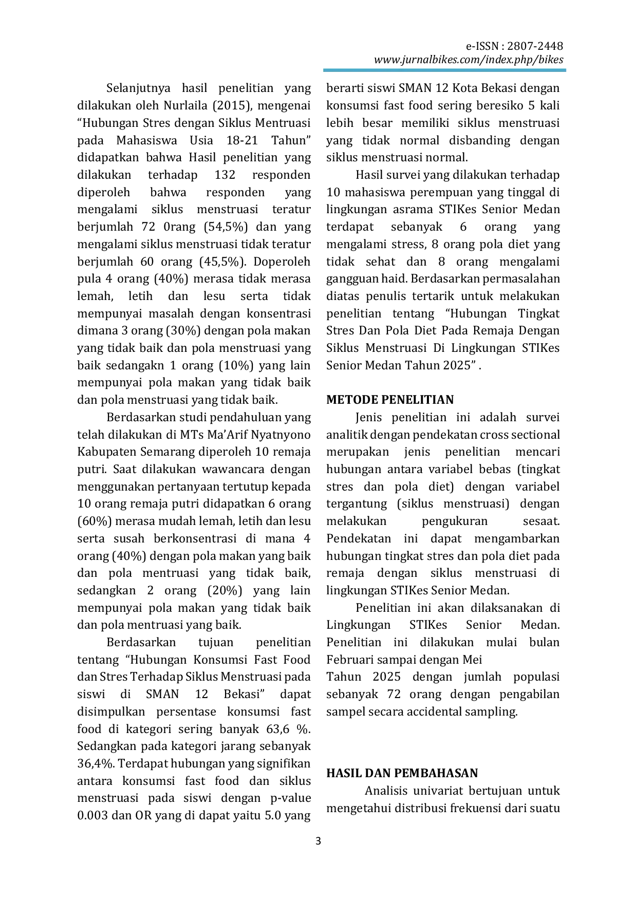 JURIS Hubungan Tingkat Stres Dan Pola Diet Pada Remaja Dengan Siklus Menstruasi Di Lingkungan STIKes Senior Medan