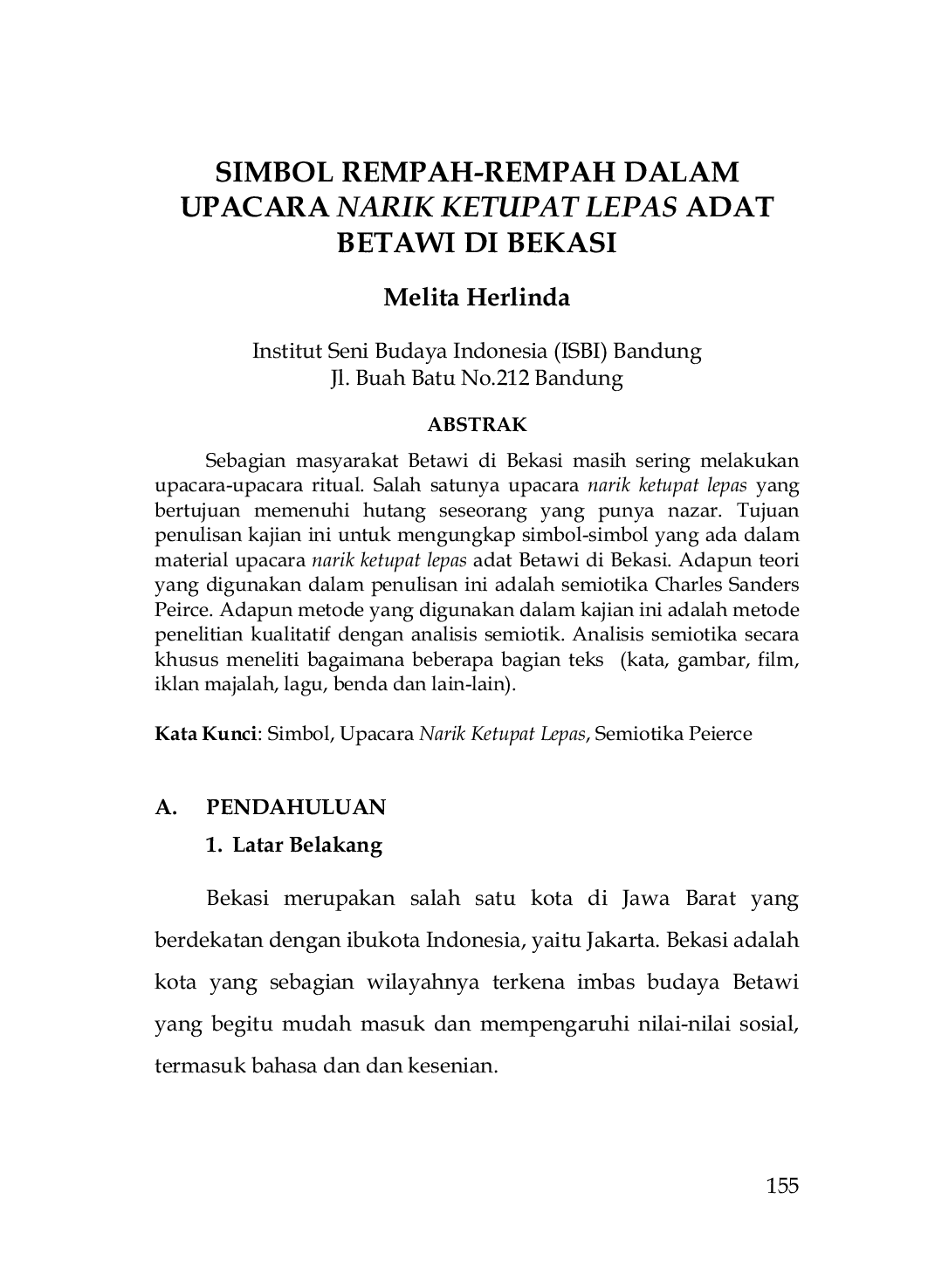 JURIS Simbol Rempah Rempah Dalam Upacara Narik Ketupat Lepas Adat Betawi Di Bekasi