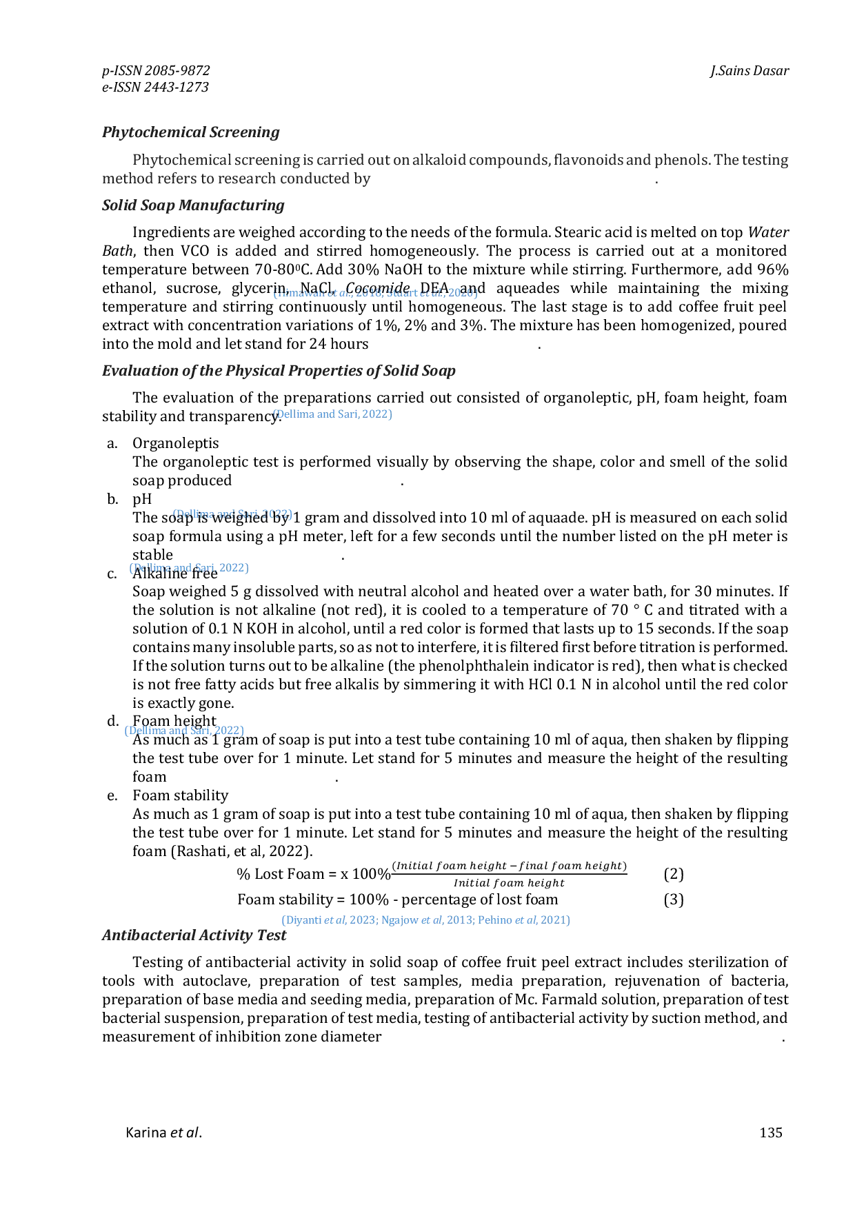 JURIS Antibacterial Activity Test of Staphylococcus aureus Coffee Fruit Peel Extract Solid Soap