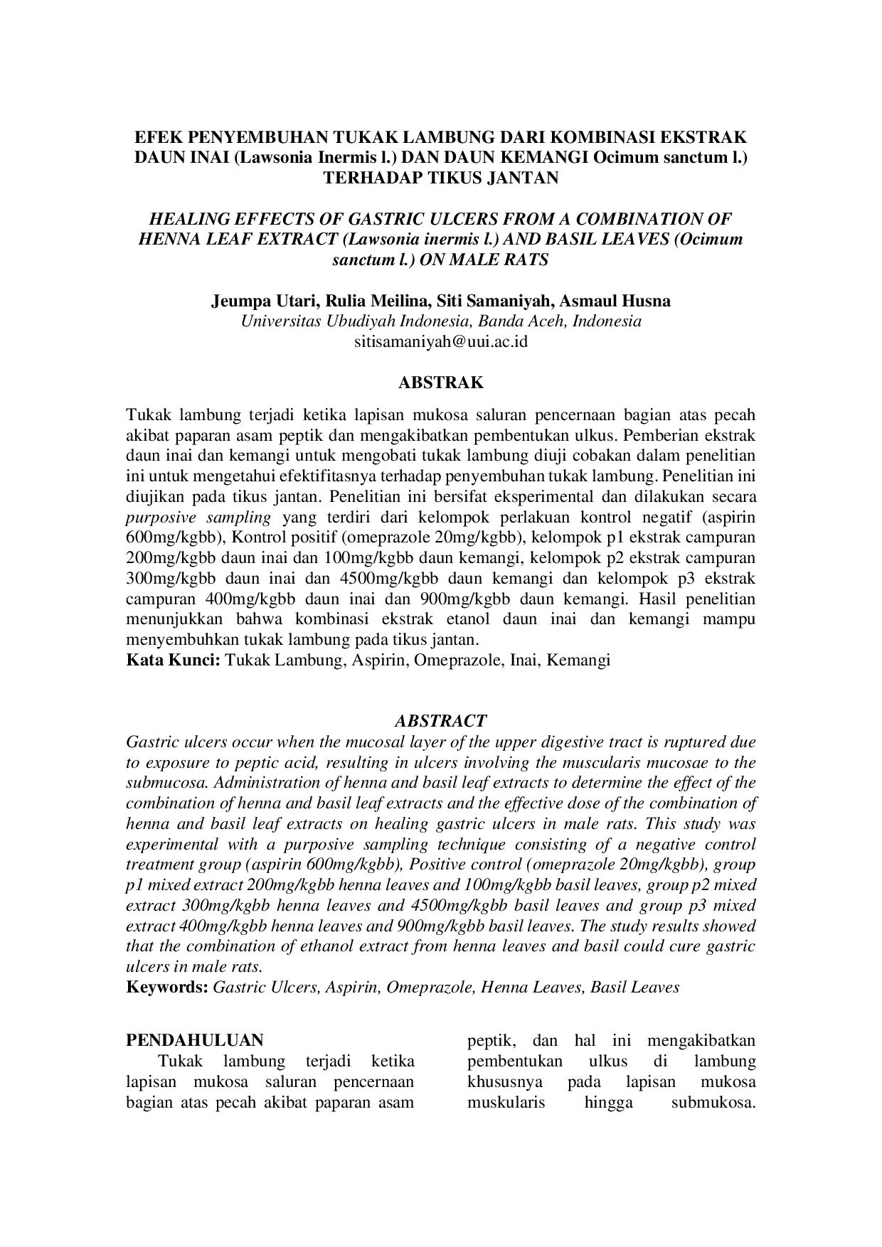 JURIS HEALING EFFECTS OF GASTRIC ULCERS FROM A COMBINATION OF HENNA LEAF EXTRACT Lawsonia inermis l AND BASIL LEAVES Ocimum sanctum l ON MALE RATS EFEK PENYEMBUHAN TUKAK LAMBUNG DARI KOMBINASI EKSTRA