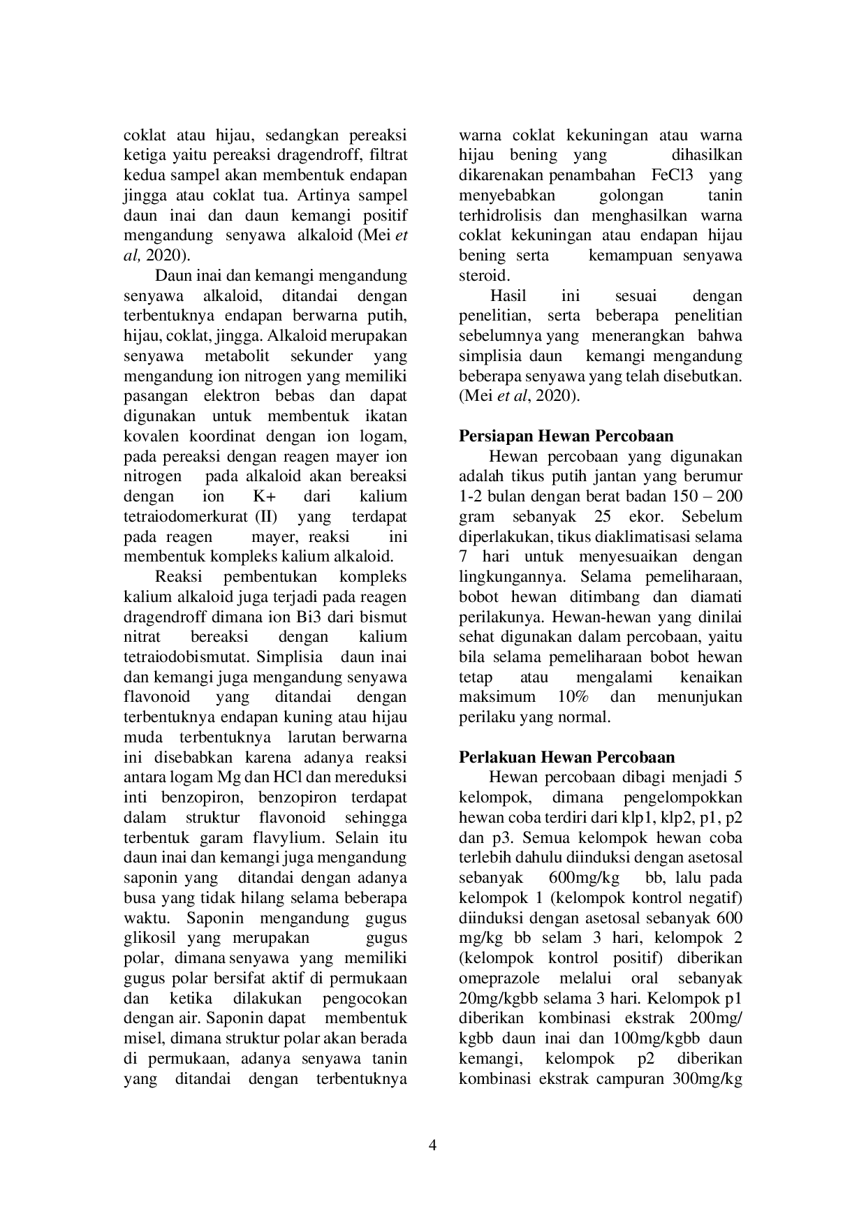 JURIS HEALING EFFECTS OF GASTRIC ULCERS FROM A COMBINATION OF HENNA LEAF EXTRACT Lawsonia inermis l AND BASIL LEAVES Ocimum sanctum l ON MALE RATS EFEK PENYEMBUHAN TUKAK LAMBUNG DARI KOMBINASI EKSTRA