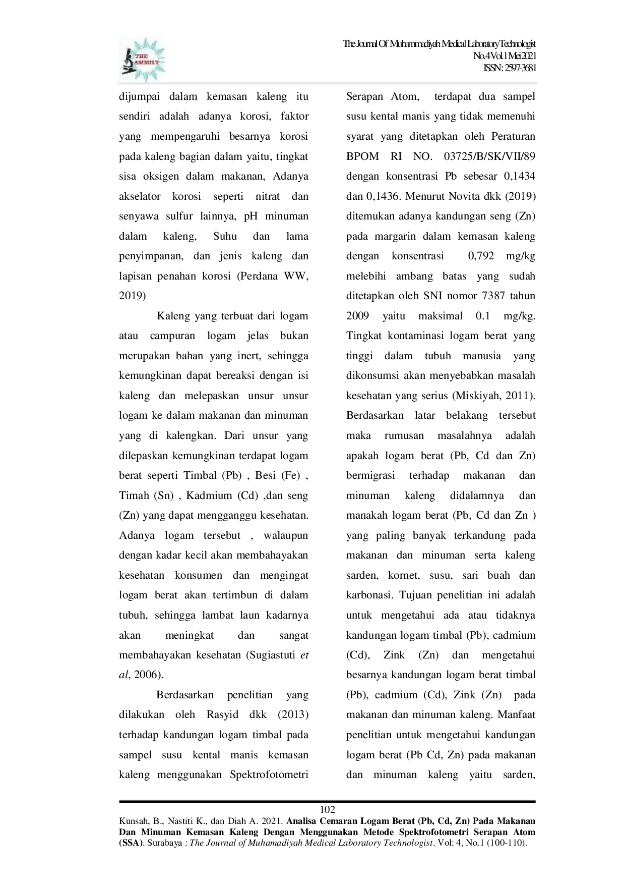 JURIS ANALISA CEMARAN LOGAM BERAT Pb Cd Zn PADA MAKANAN DAN MINUMAN KEMASAN KALENG DENGAN MENGGUNAKAN METODE Spektrofotometri Serapan Atom SSA