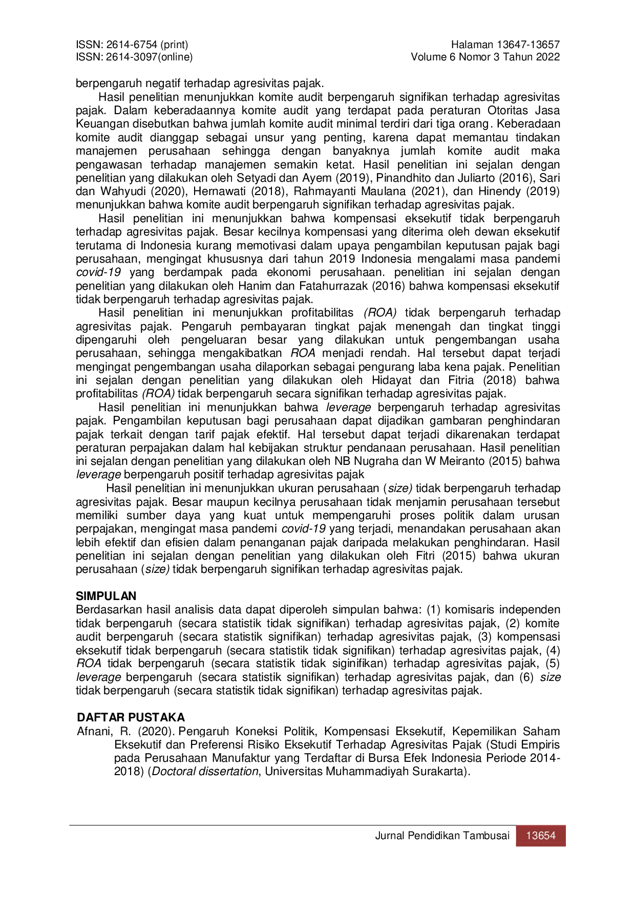 JURIS Pengaruh Efektivitas Komisaris Independen Komite Audit dan Kompensasi Eksekutif terhadap Agresivitas Pajak Studi Empiris pada Perusahaan Sektor Properties Real Estate dan Infrastructures Banguna