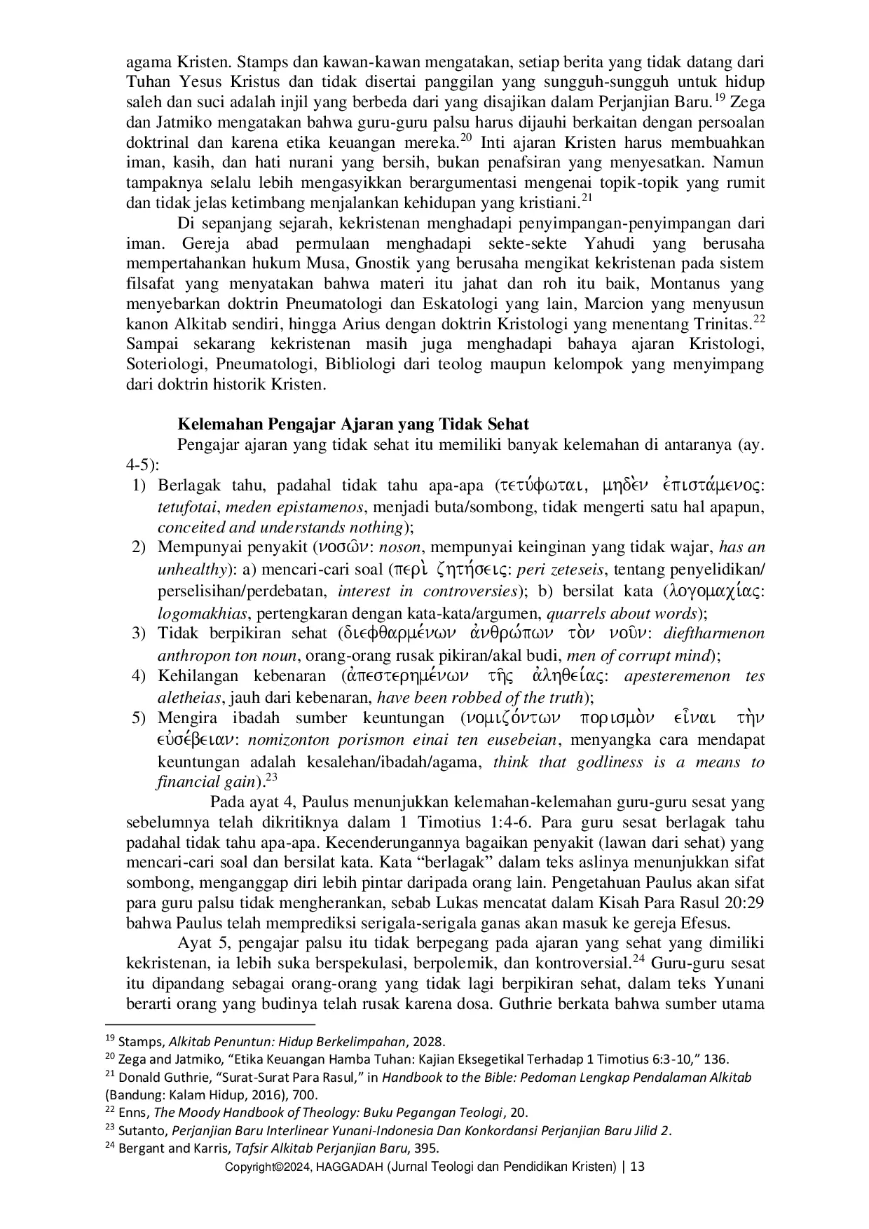 JURIS Kriteria Kelemahan dan Akibat Ajaran Lain Berdasarkan 1 Timotius 6 2b 5