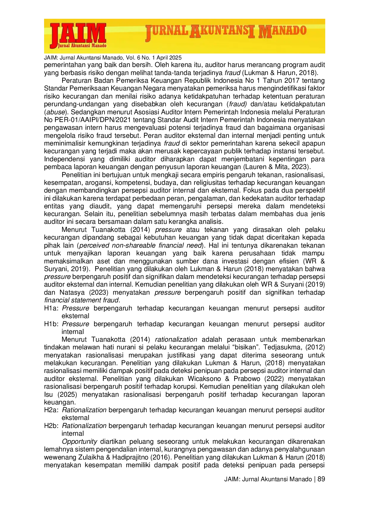 JURIS Determinan Deteksi Kecurangan Keuangan Fraud Heptagon dalam Persepsi Auditor Eksternal dan Internal