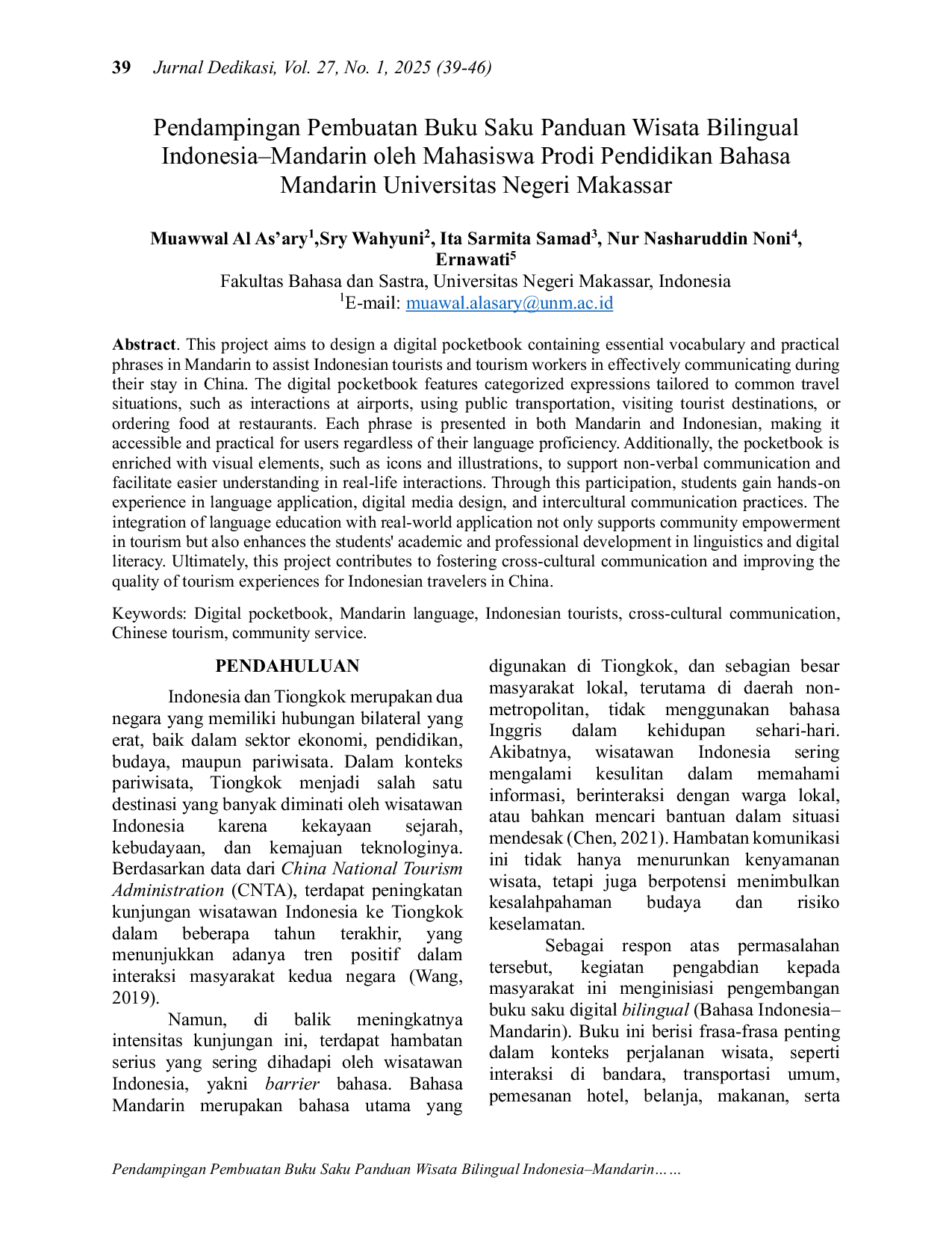 JURIS Pendampingan Pembuatan Buku Saku Panduan Wisata Bilingual Indonesia Mandarin oleh Mahasiswa Prodi Pendidikan Bahasa Mandarin Universitas Negeri Makassar