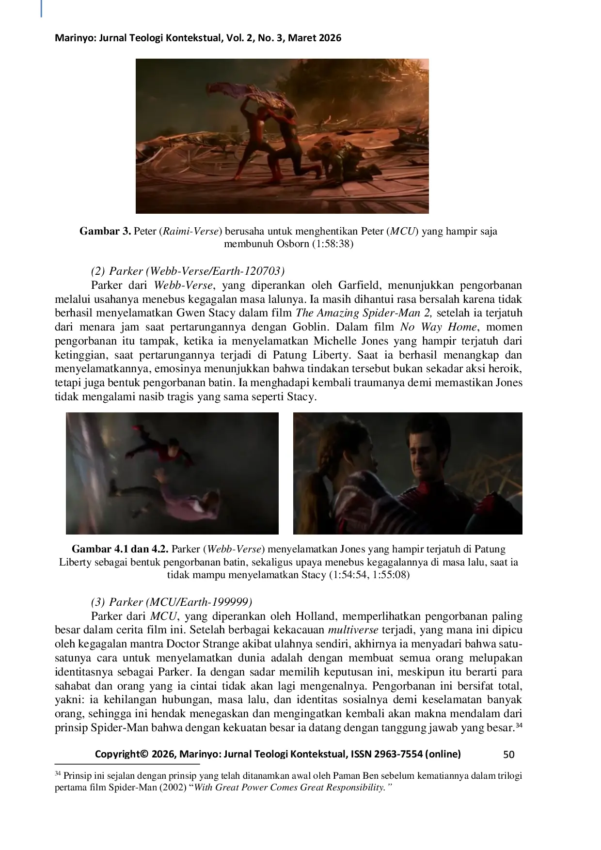 JURIS Makna Yohanes 15 13 dalam Film Spider Man No Way Home Analisis Hermeneutika Kecurigaan
