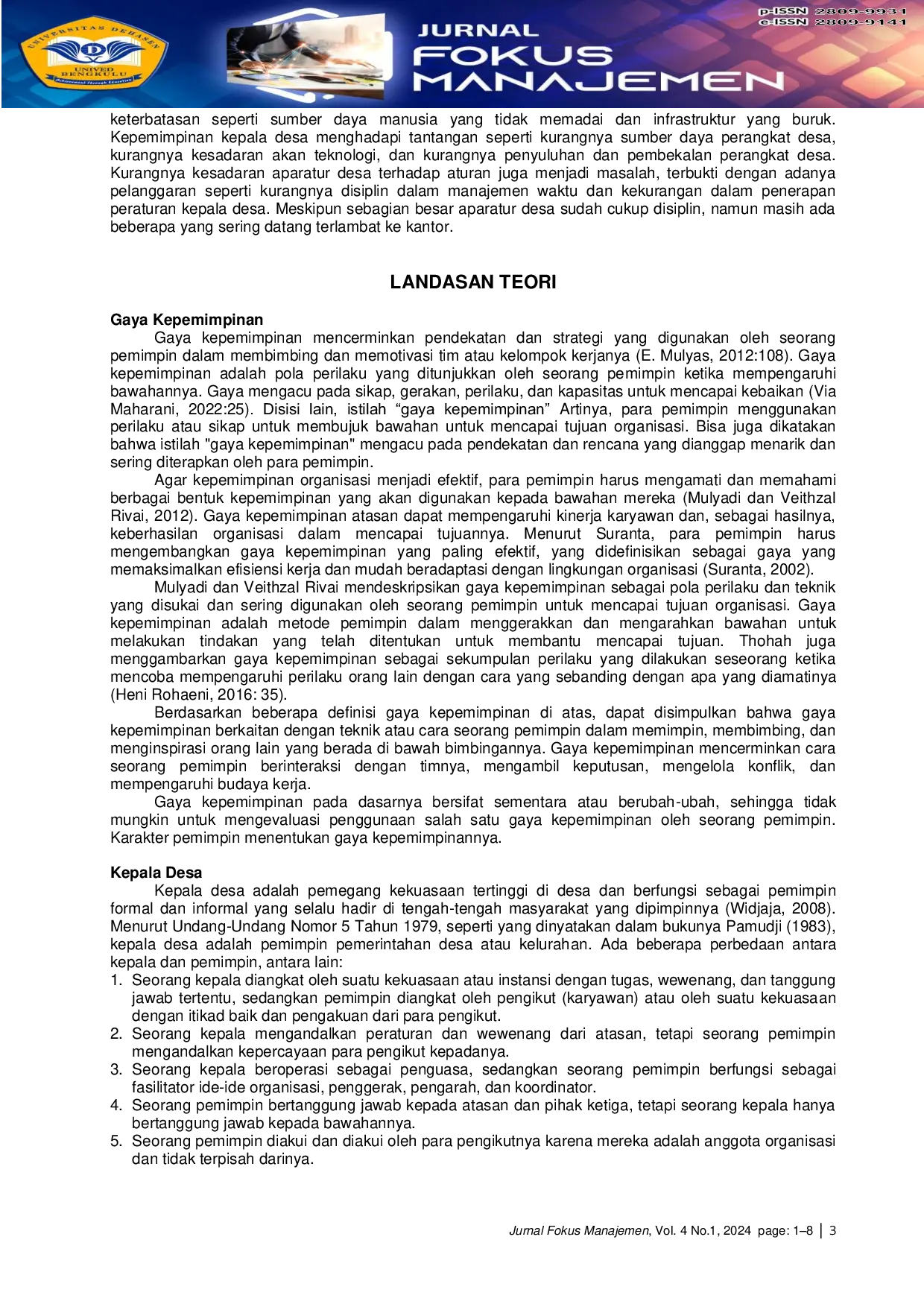 JURIS The Influence Of The Village Head s Leadership Style On The Performance Of Village Apparatus Case Study of Pagar Banyu Village Ulu Talo District Seluma Regency