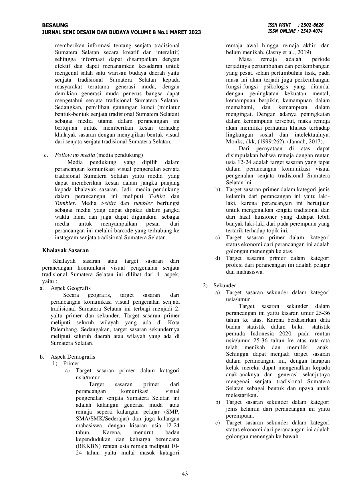 JURIS Perancangan Komunikasi Visual Pengenalan Senjata Tradisional Sumatera Selatan