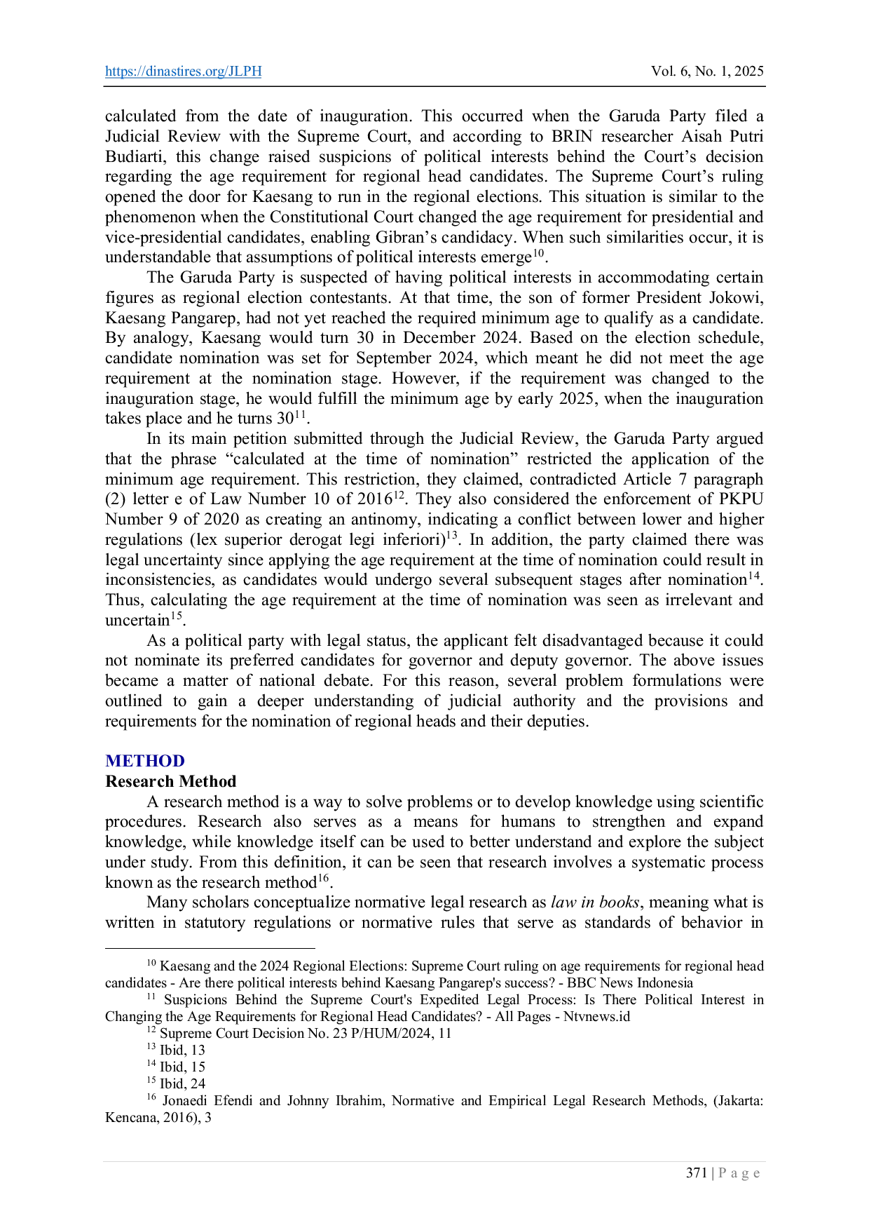 JURIS Settings On The Age Limit for Nomination as Regional Head or Deputy Regional Head in The Regional Government System in Indonesia