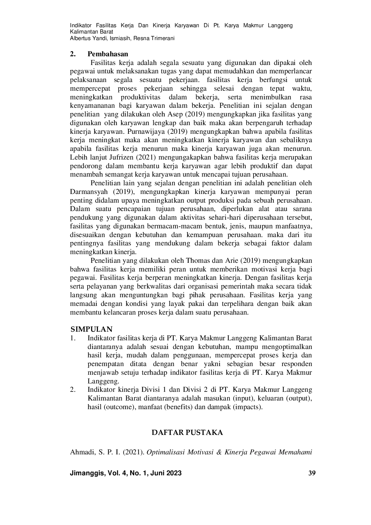 JURIS Indikator Fasilitas Kerja Dan Kinerja Karyawan Di Pt Karya Makmur Langgeng Kalimantan Barat