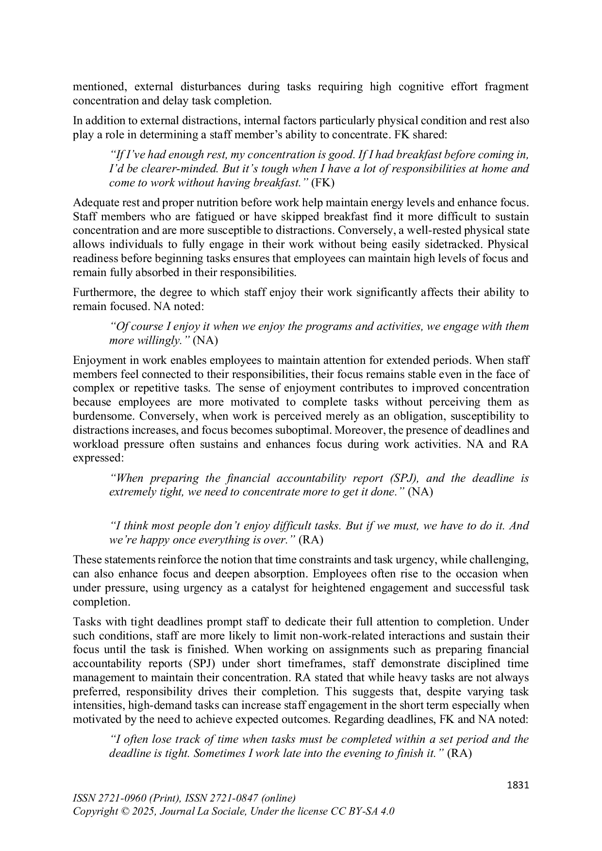 JURIS Analysis of Work Engagement on the Indonesian Broadcasting Commission Staff