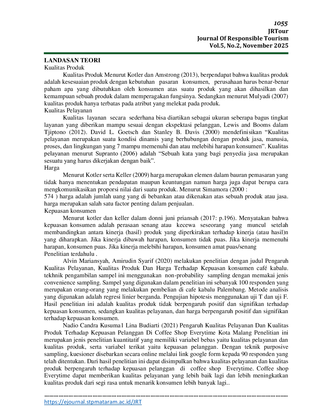 JURIS Pengaruh Kualitas Produk Kualitas Pelayanan dan Harga terhadap Kepuasan Konsumen pada Tuwa Kawa Coffee Roastry Kota Mataram