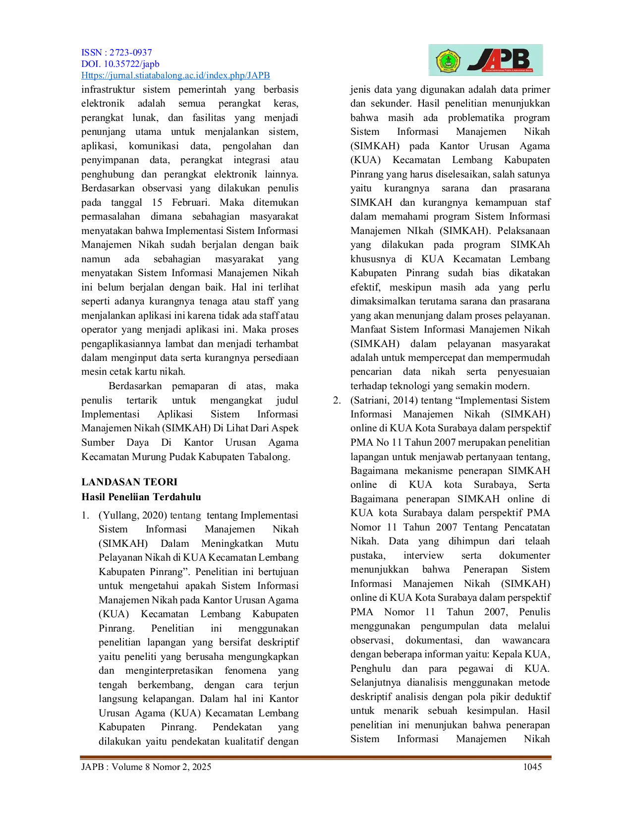 JURIS Implementasi Sistem Informasi Manajemen Nikah SIMKAH di Lihat dari Aspek Sumber Daya di Kantor Urusan Agama Kecamatan Murung Pudak Kabupaten Tabalong