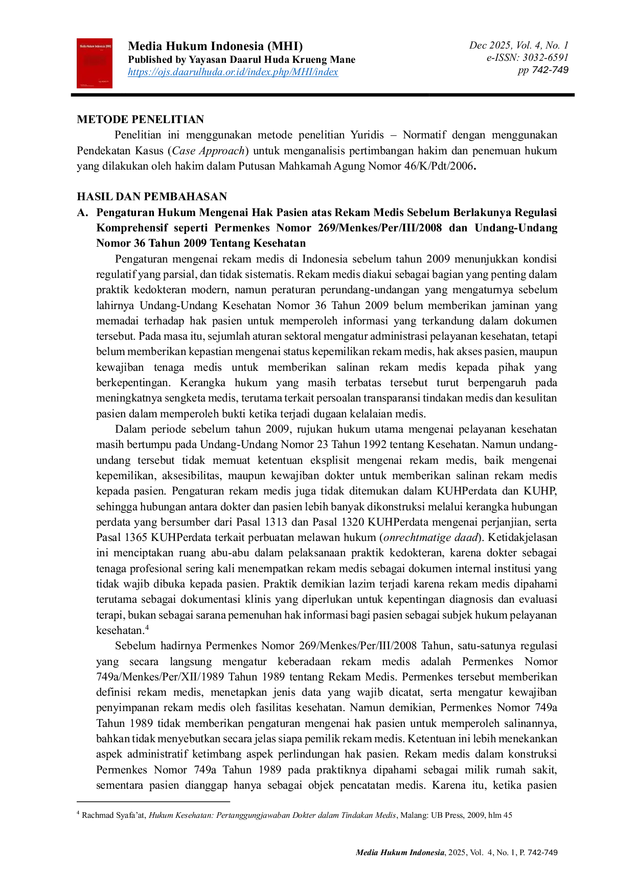 JURIS Rechtvinding Dalam Sengketa Perdata Analisis Metode Penemuan Hukum Dalam Putusan Mahkamah Agung Nomor 46 K Pdt 2006