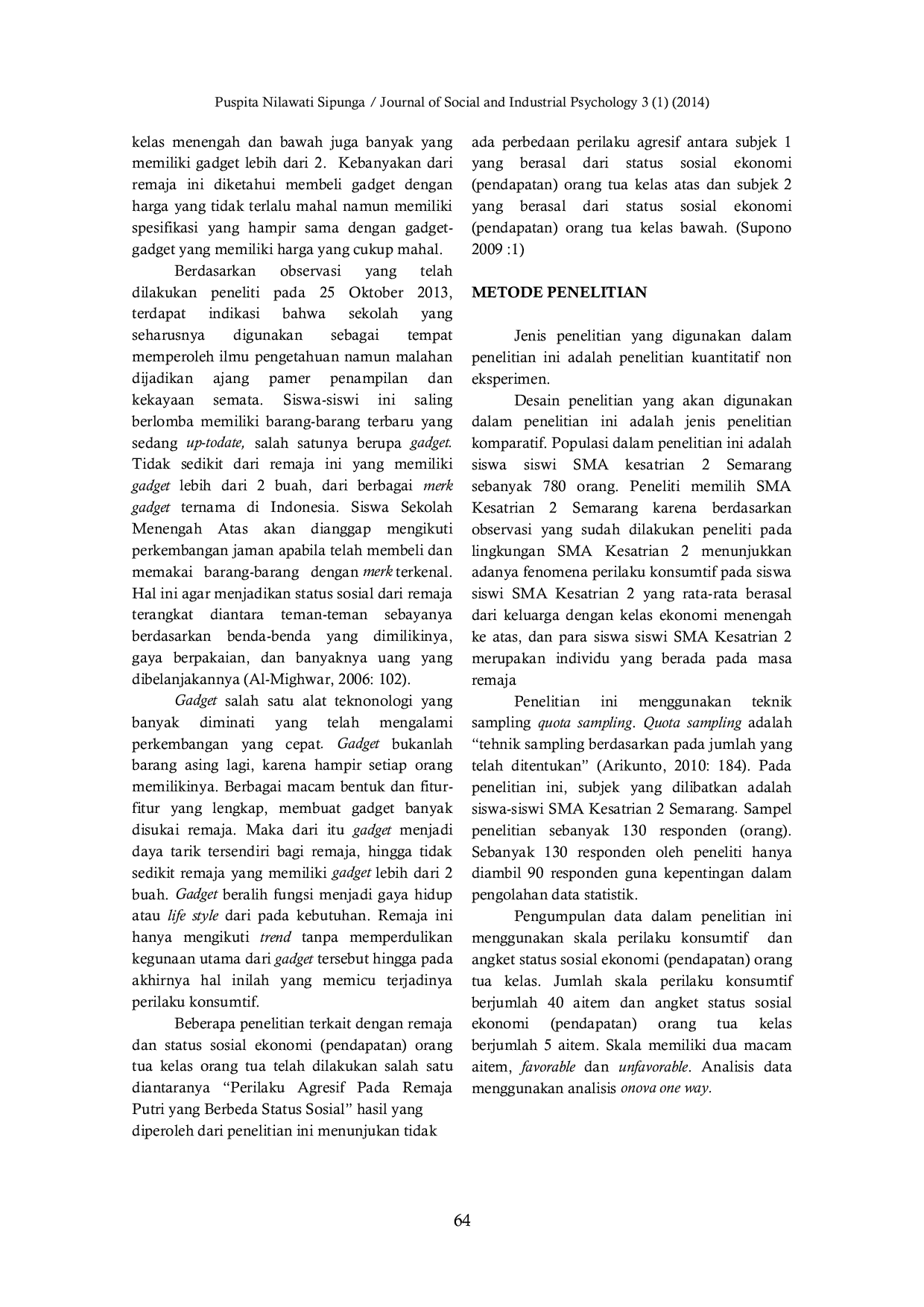 JURIS Kecenderungan Perilaku Konsumtif Remaja Ditinjau Dari Pendapatan Orang Tua Pada Siswa Siswi SMA Kesatrian 2 Semarang