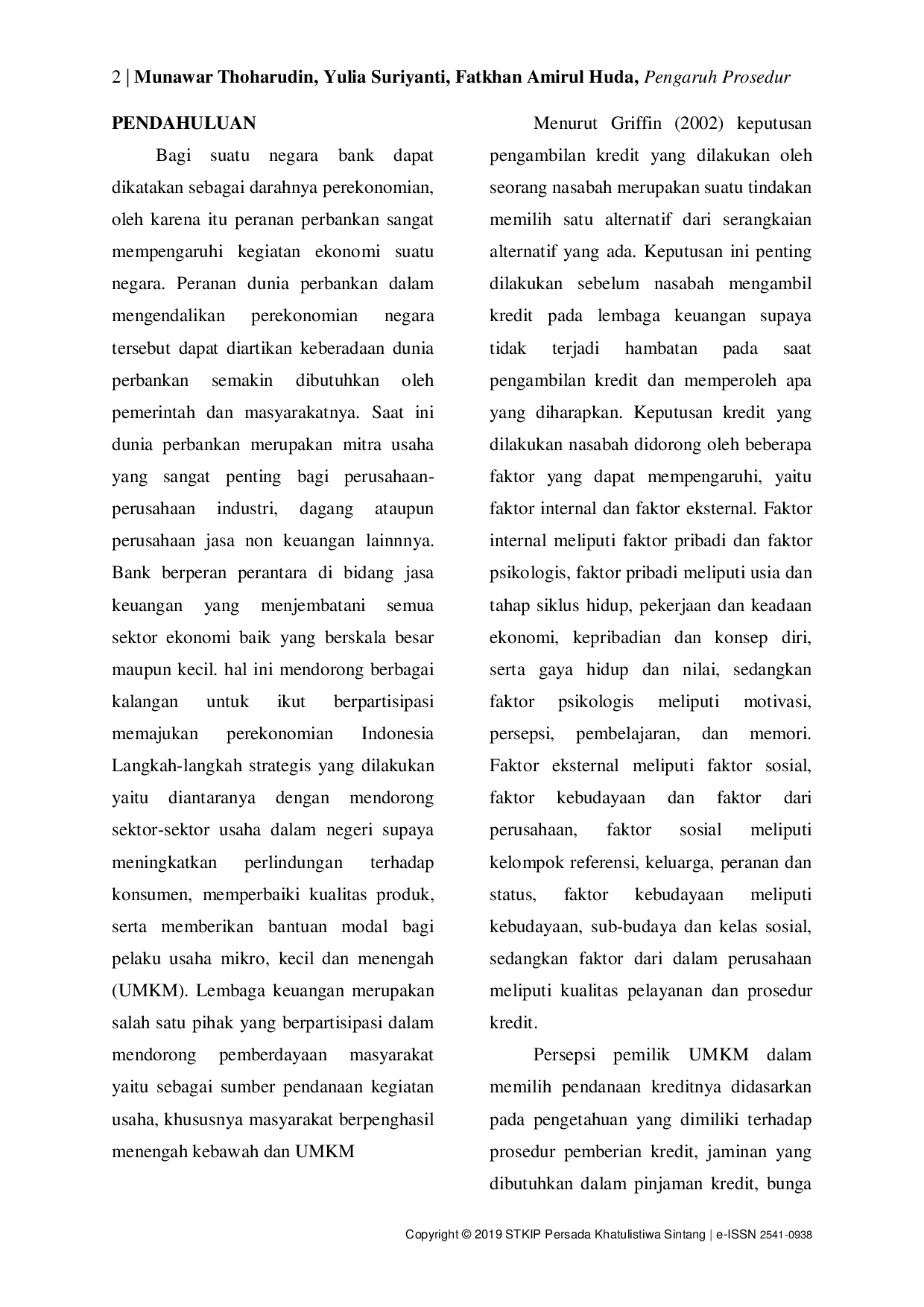 juris Pengaruh Prosedur Pembiayaan Terhadap Keputusan Pengambilan Pembiayaan Pada BPD Kalimantan Barat KCP Syariah Cabang Sintang