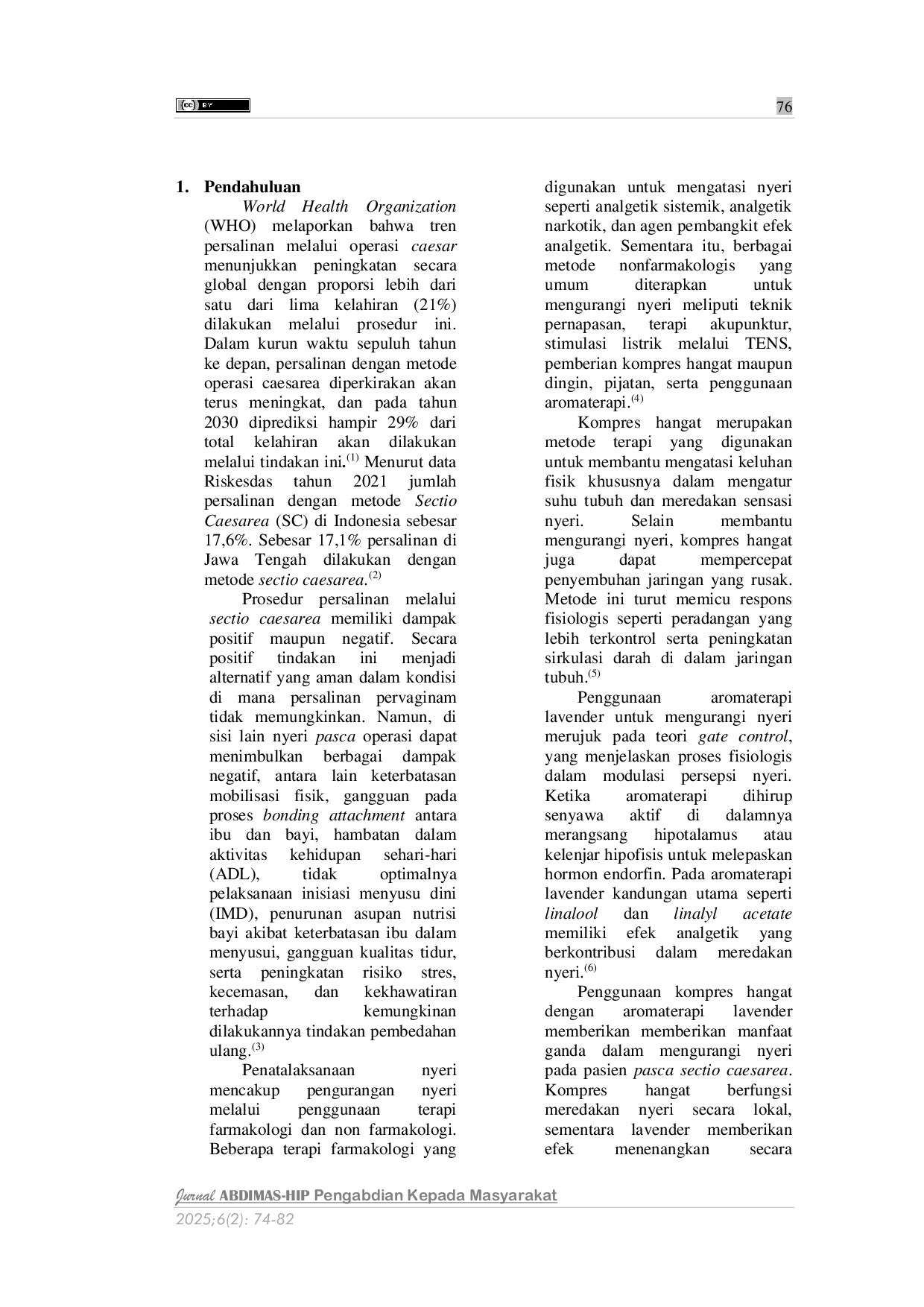 JURIS Edukasi dan Implementasi Terapi Kompres Hangat dengan Aromaterapi Lavender Essential Oil untuk Menurunkan Skala Nyeri pada Pasien Post Sectio Caesarea