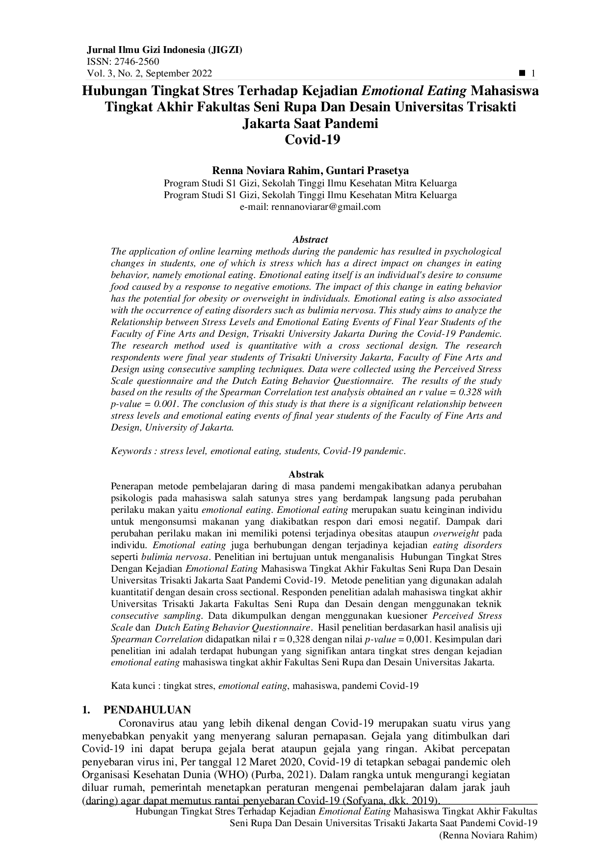 JURIS Hubungan Tingkat Stres Terhadap Kejadian Emotional Eating Mahasiswa Tingkat Akhir Fakultas Seni Rupa Dan Desain Universitas Trisakti Jakarta Saat Pandemi Covid 19