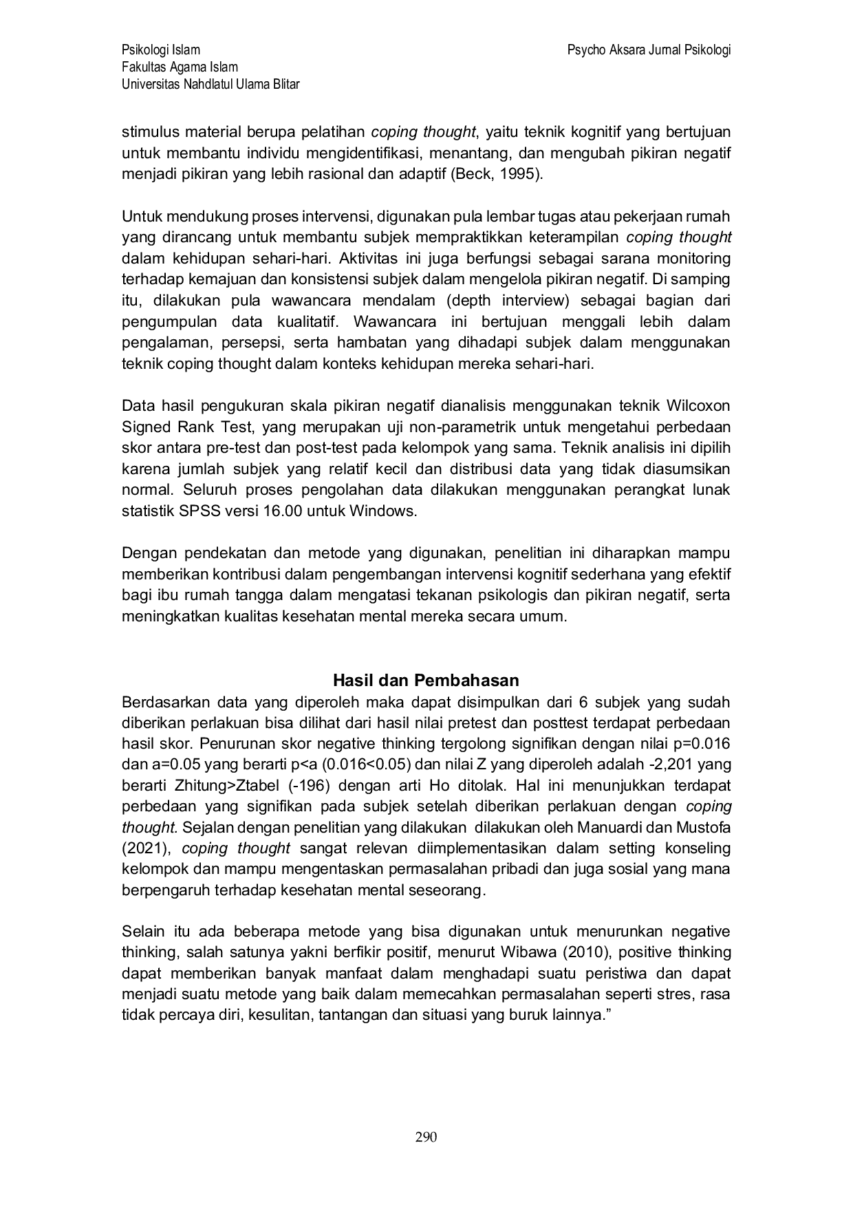 JURIS Pengelolaan Negative Thinking Melalui Teknik Coping Thought Pada Ibu Rumah Tangga yang Tidak Bekerja Di Desa Darungan Kabupaten Blitar