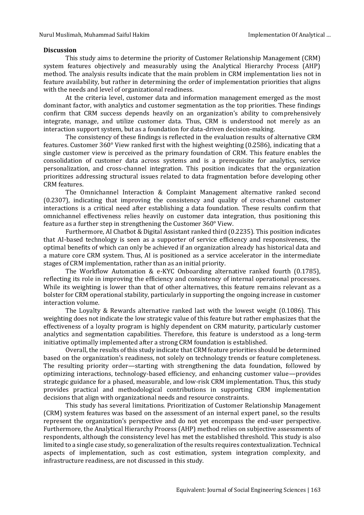 JURIS Implementation of Analytical Hierarchy Process in Determining Customer Relationship Management Features in Regional Syariah Banks
