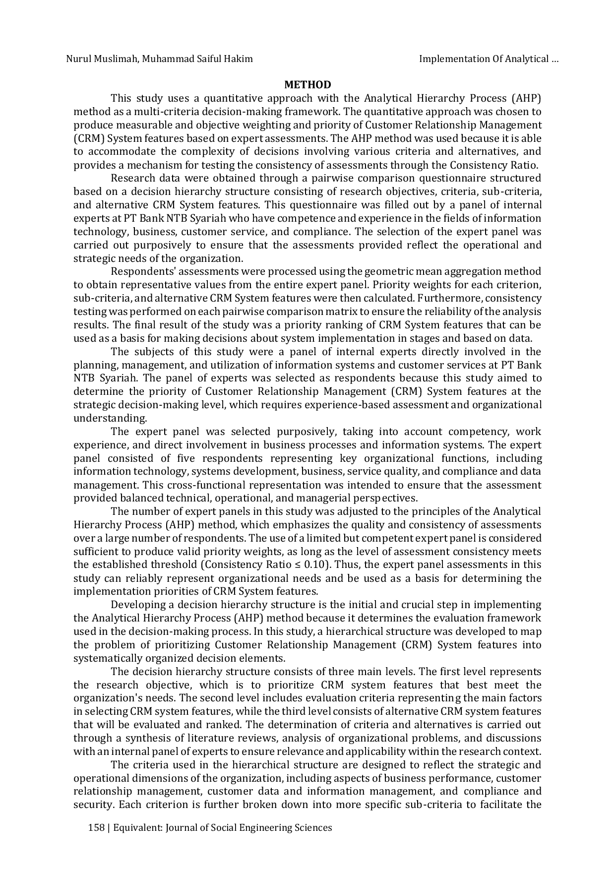 JURIS Implementation of Analytical Hierarchy Process in Determining Customer Relationship Management Features in Regional Syariah Banks