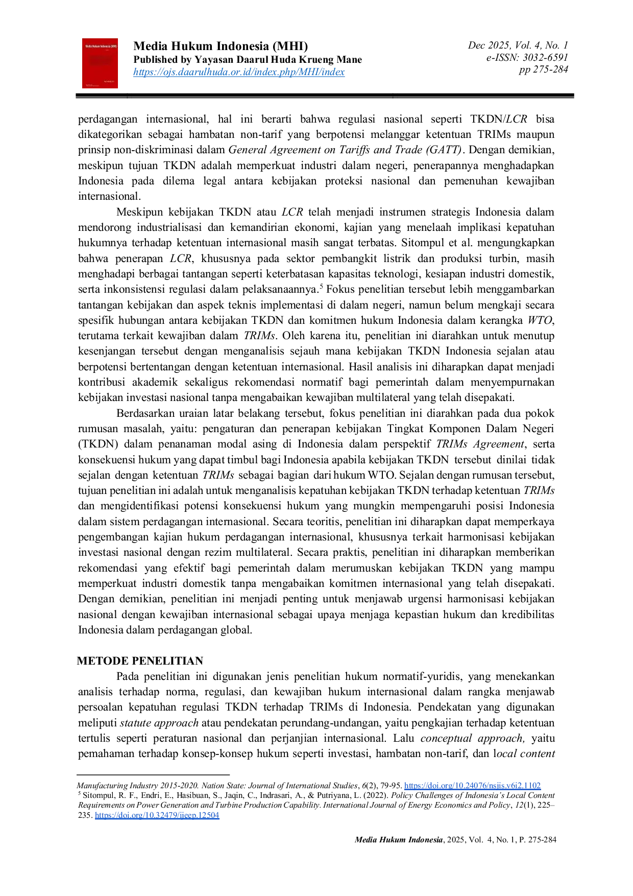 JURIS Pembatasan Tingkat Komponen Dalam Negeri TKDN sebagai Hambatan Non Tarif Perspektif TRIMs dan Konsekuensi bagi Indonesia