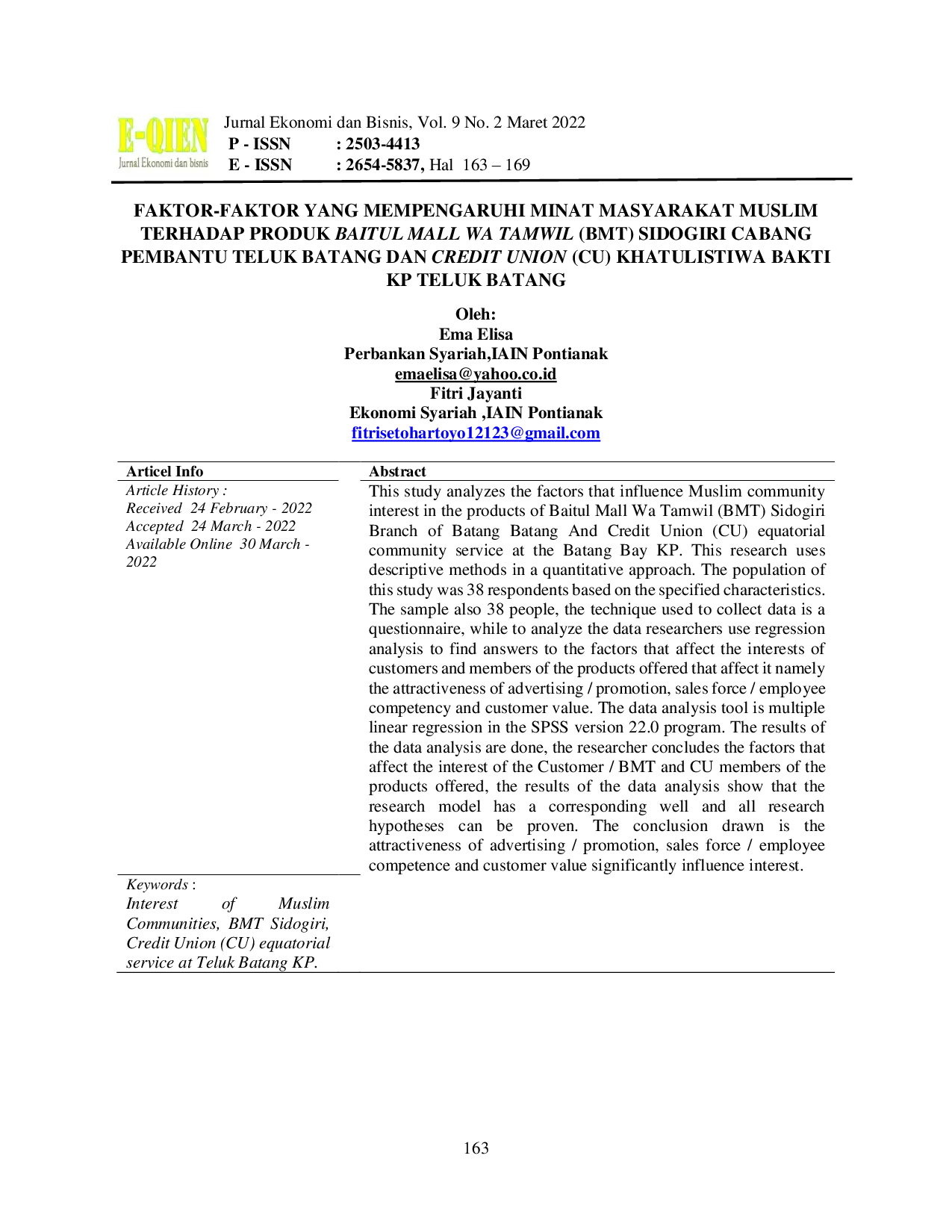 JURIS FAKTOR FAKTOR YANG MEMPENGARUHI MINAT MASYARAKAT MUSLIM TERHADAP PRODUK BAITUL MALL WA TAMWIL BMT SIDOGIRI CABANG PEMBANTU TELUK BATANG DAN CREDIT UNION CU KHATULISTIWA BAKTI KP TELUK BATANG Inte